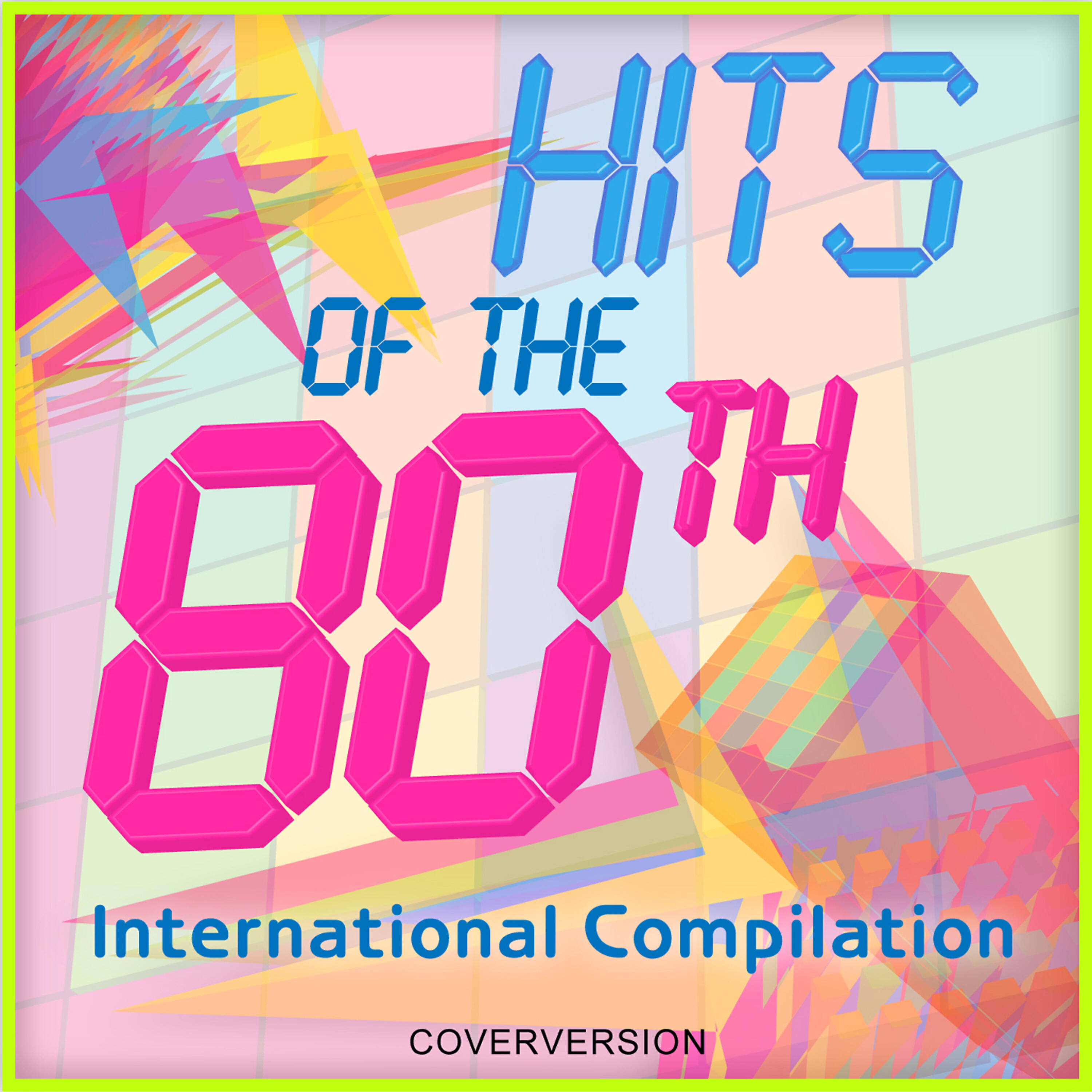 Musik - 05. Hits Of The 80th - International Compilation - Gimme, Gimme, Gimme