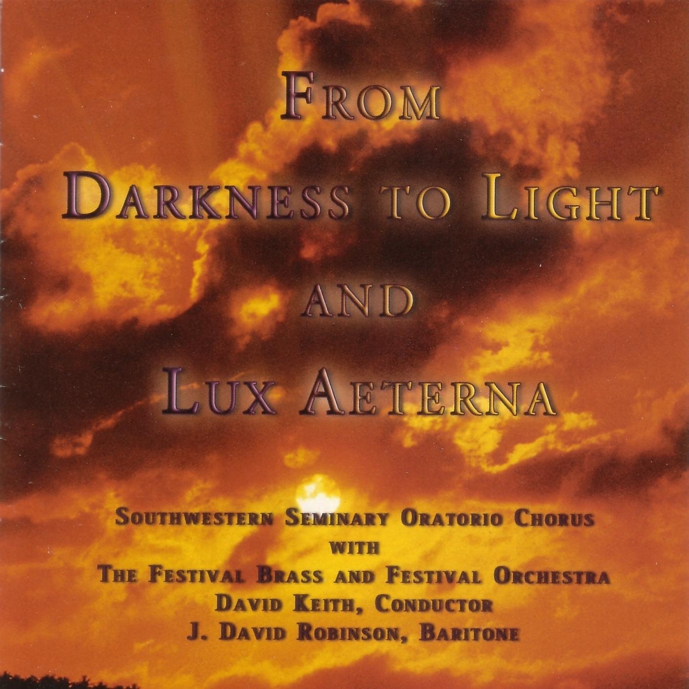 Постер альбома From Darkness to Light and Lux Aeterna