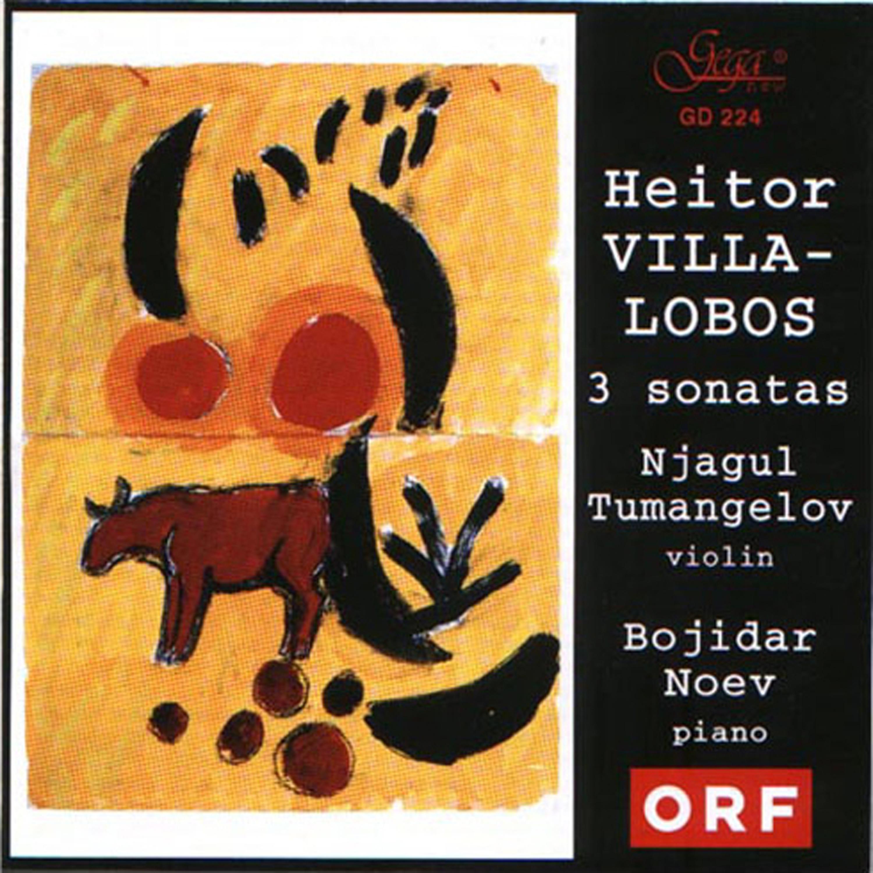 Постер альбома HEITOR VILLA-LOBOS, THREE SONATAS