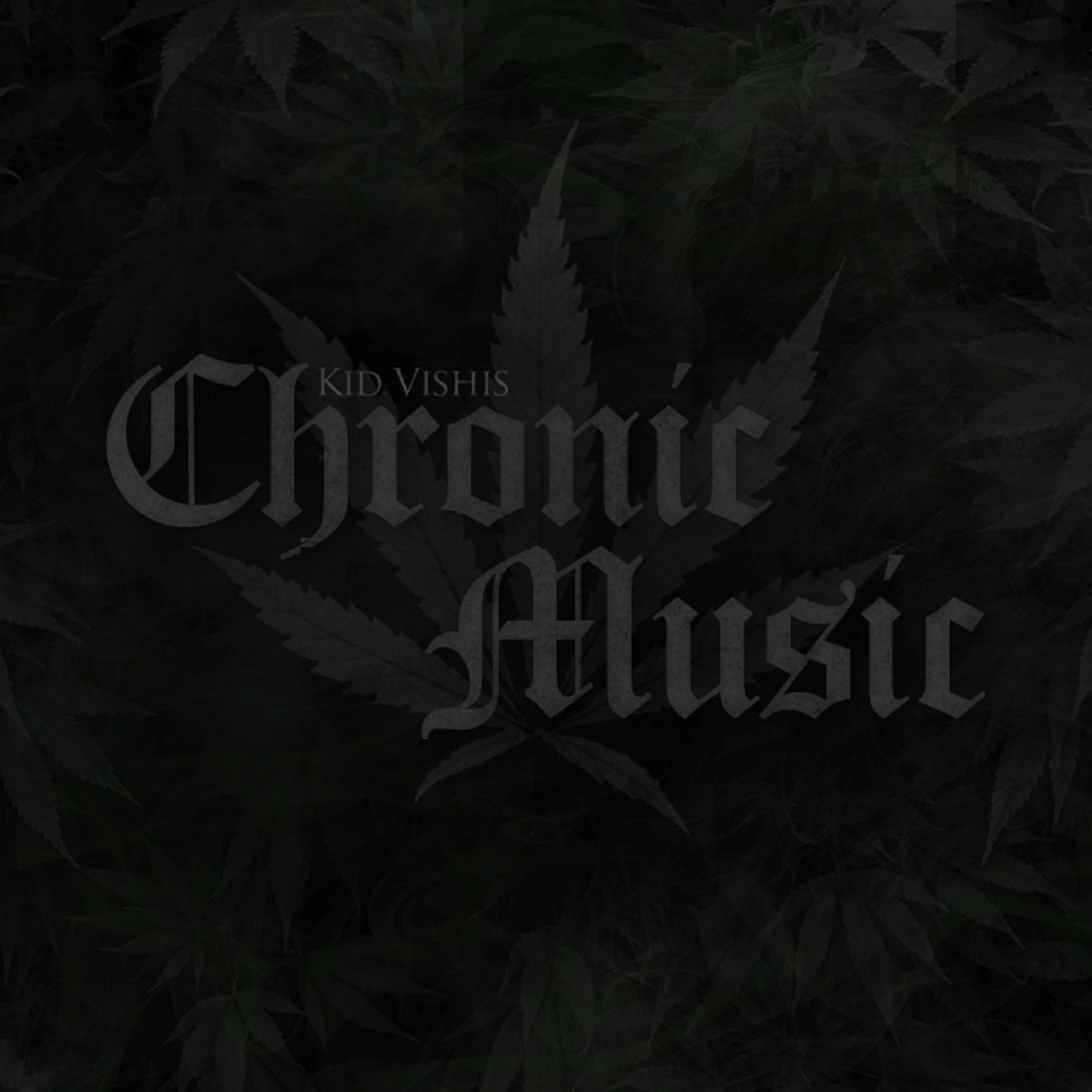 Постер альбома Chronic Music