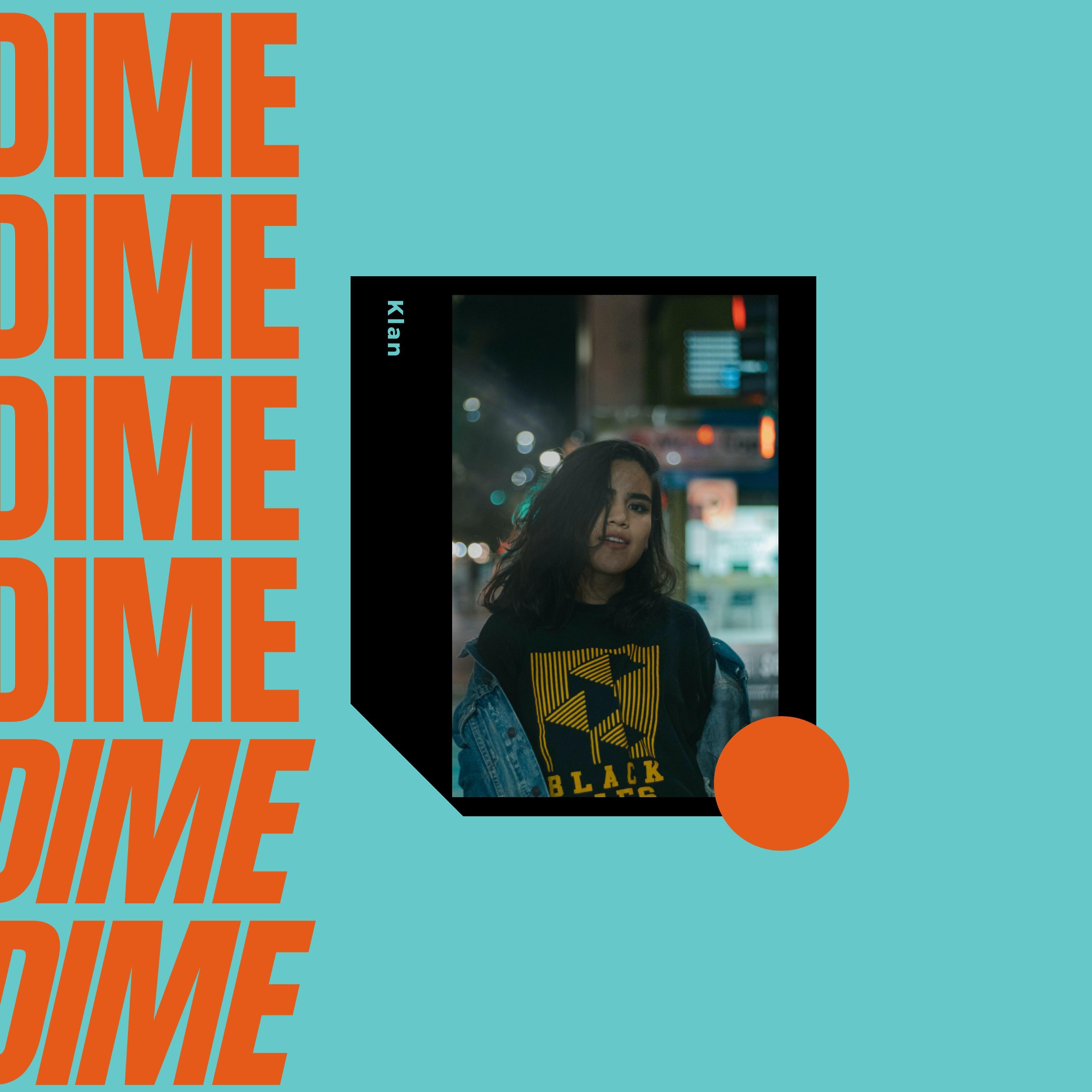 KLAN - Dime