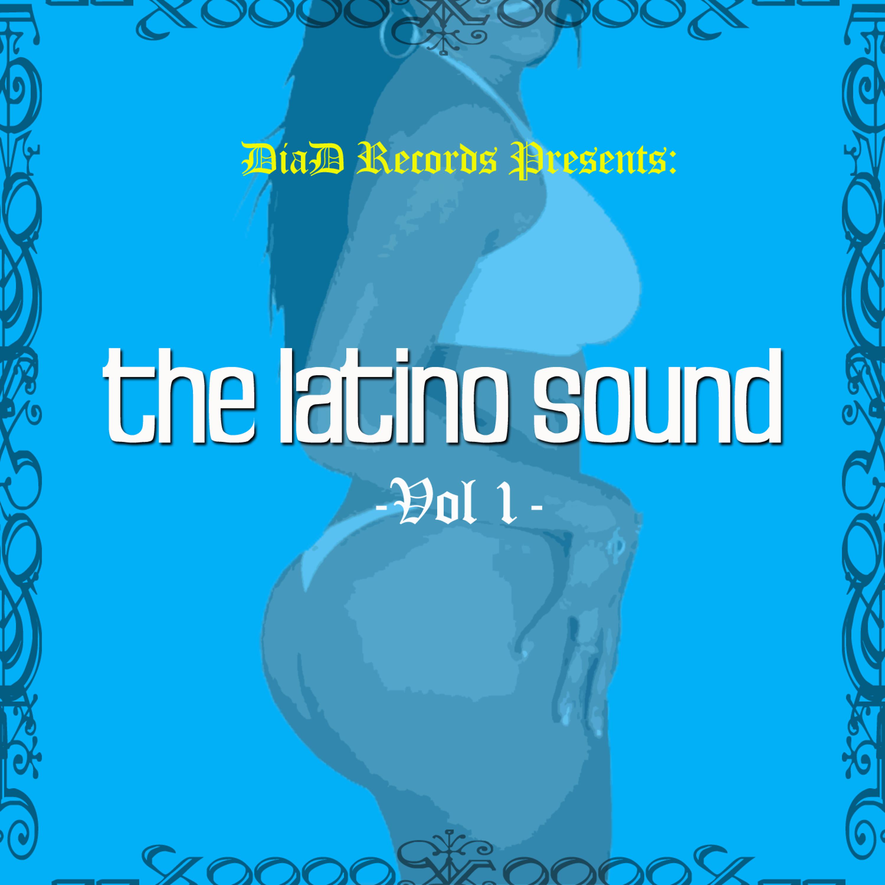 Постер альбома The Latino Sounds Vol. 1
