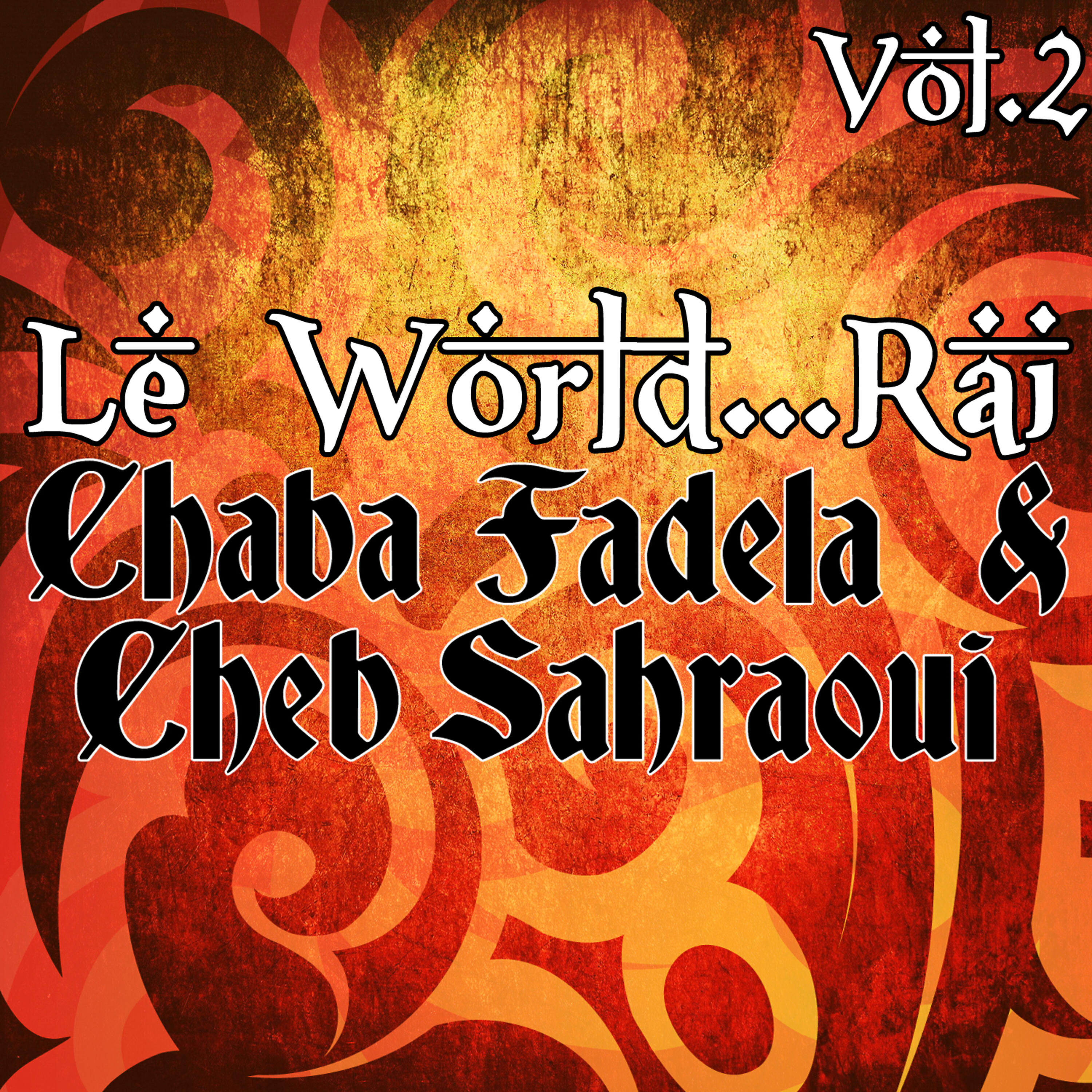 Chaba Fadela  - N'sel Fik