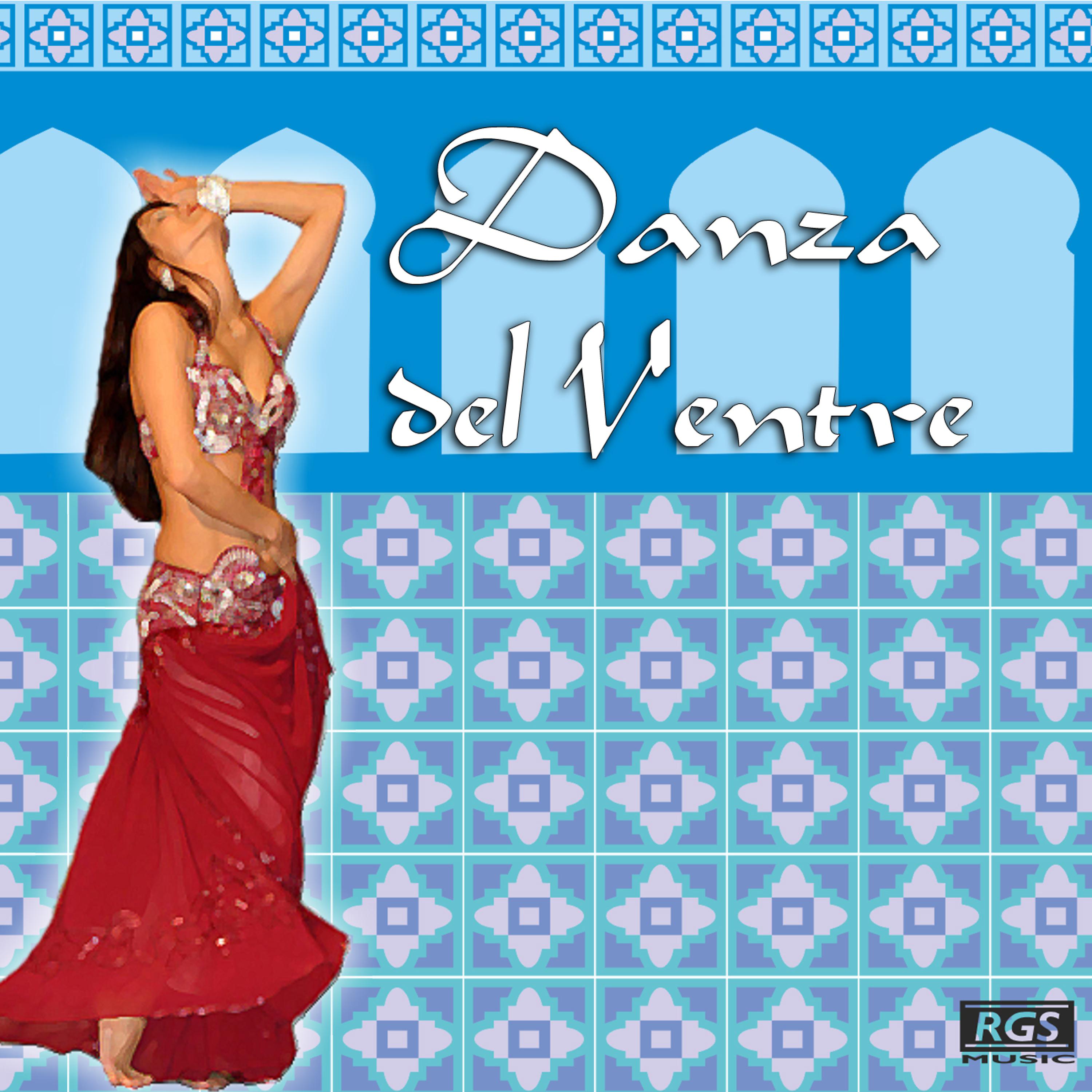 Постер альбома Danza Del Ventre