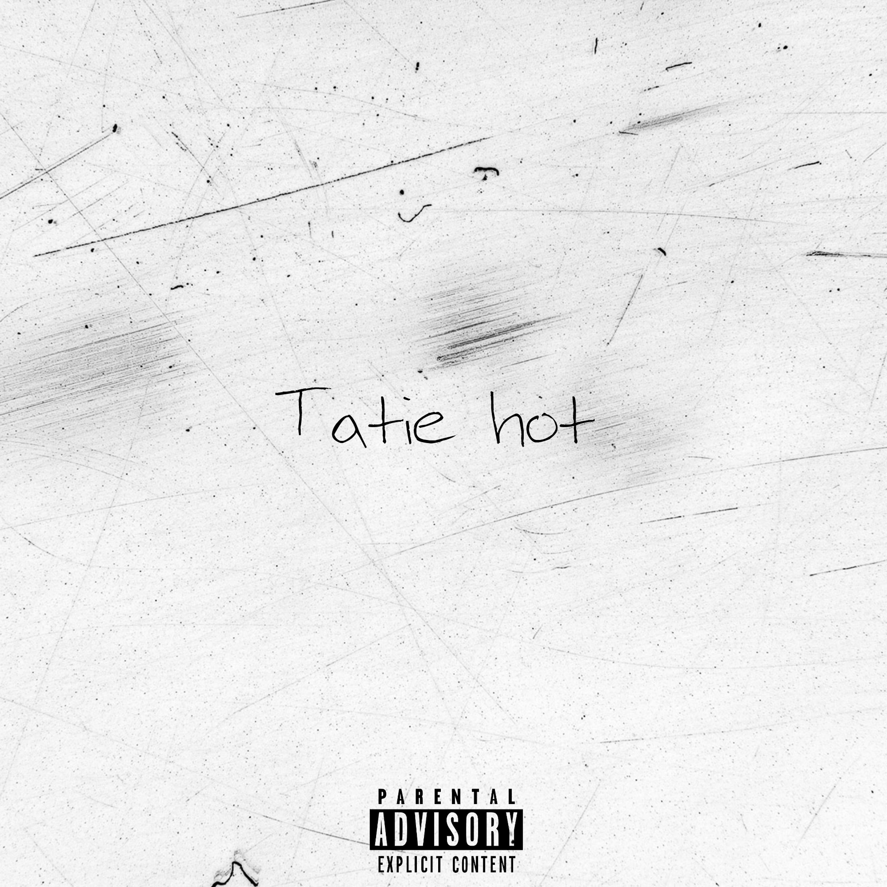Постер альбома Tatie Hot