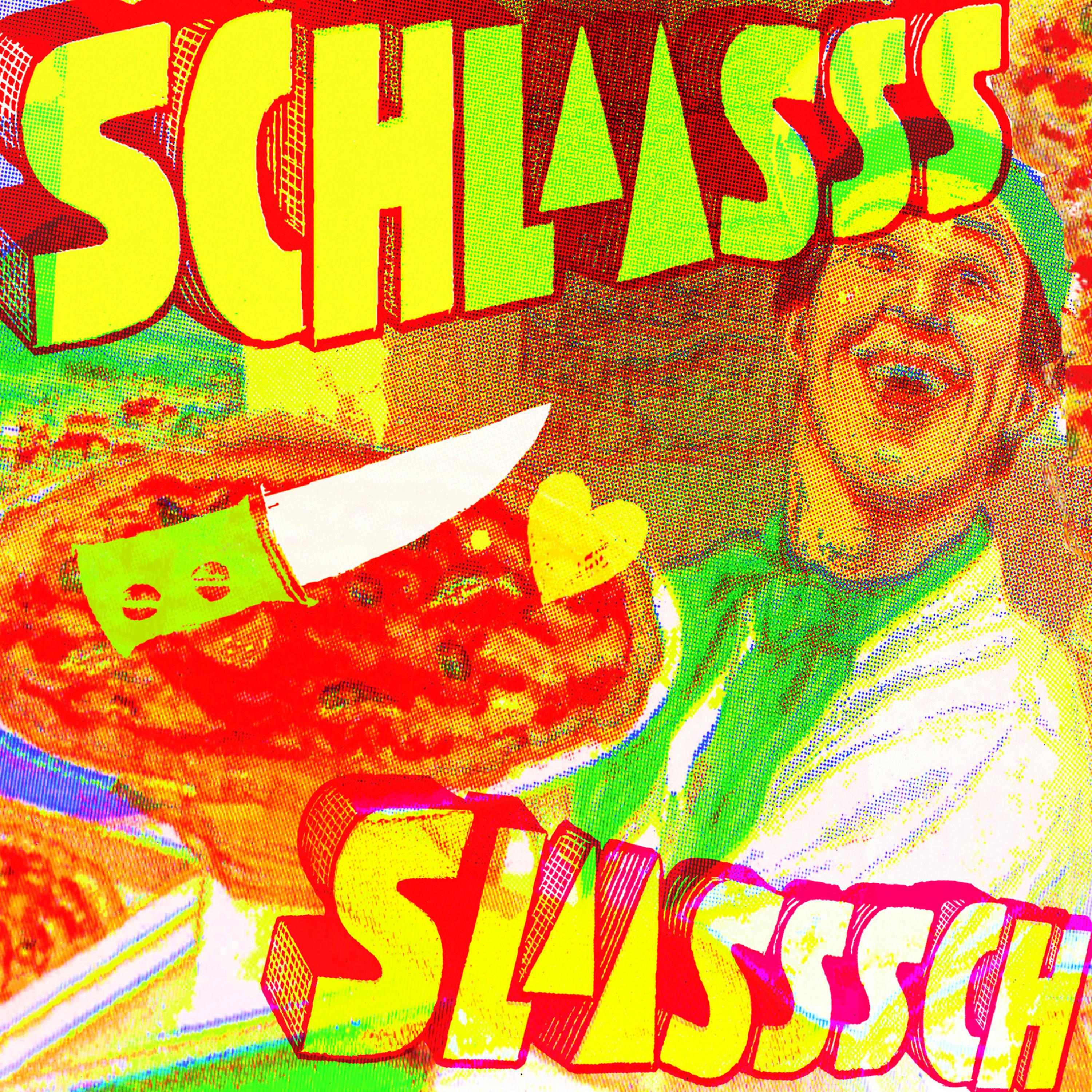 Постер альбома Slaasssch