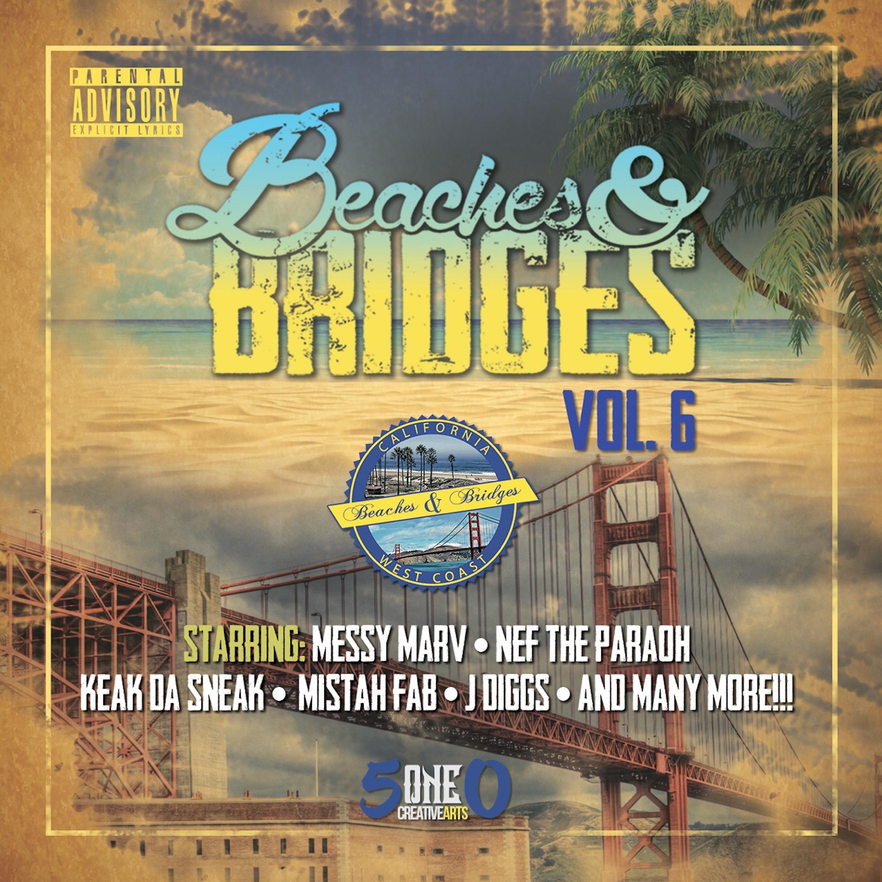 Постер альбома Beaches & Bridges Vol. 6