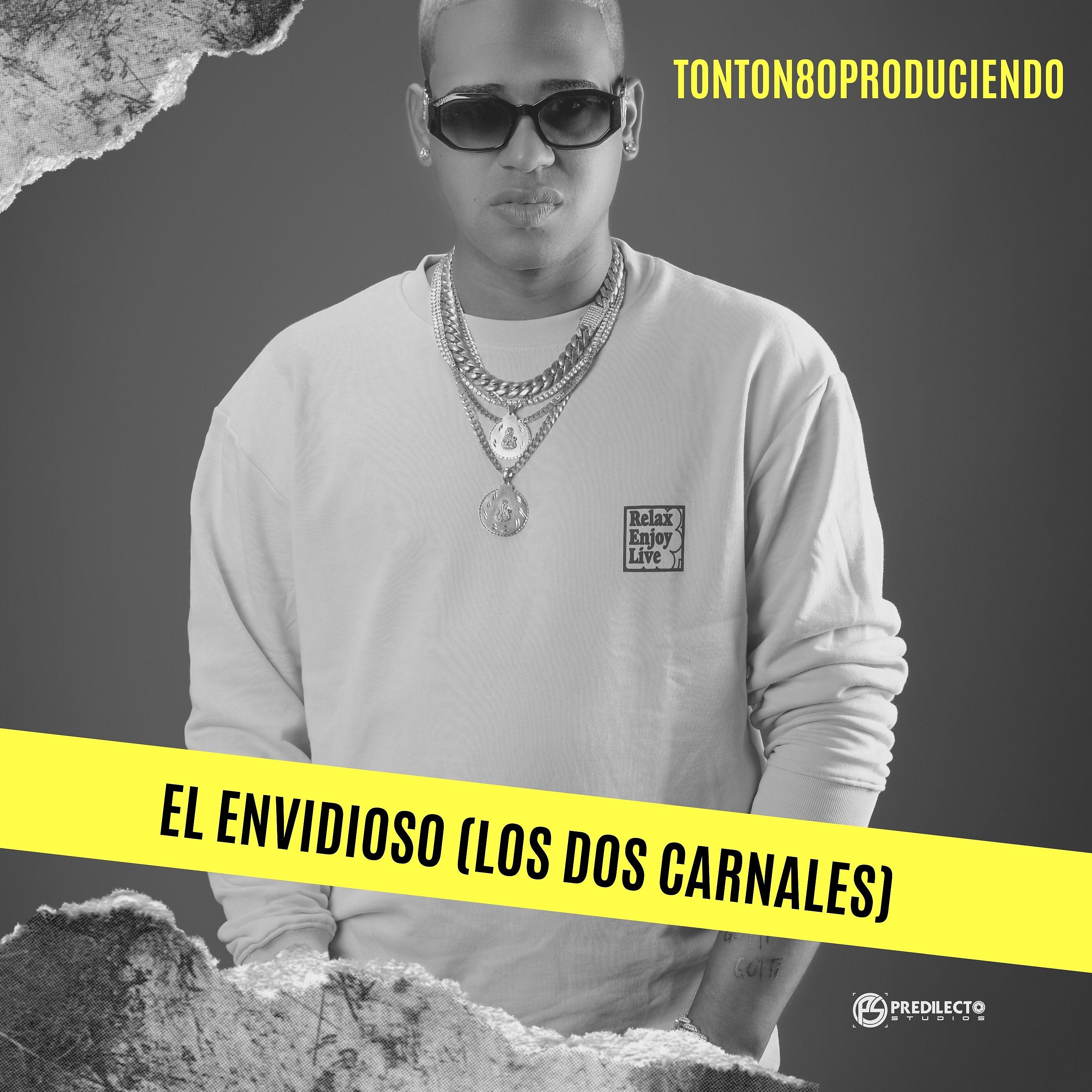 Постер альбома El Envidioso (Los Dos Carnales)