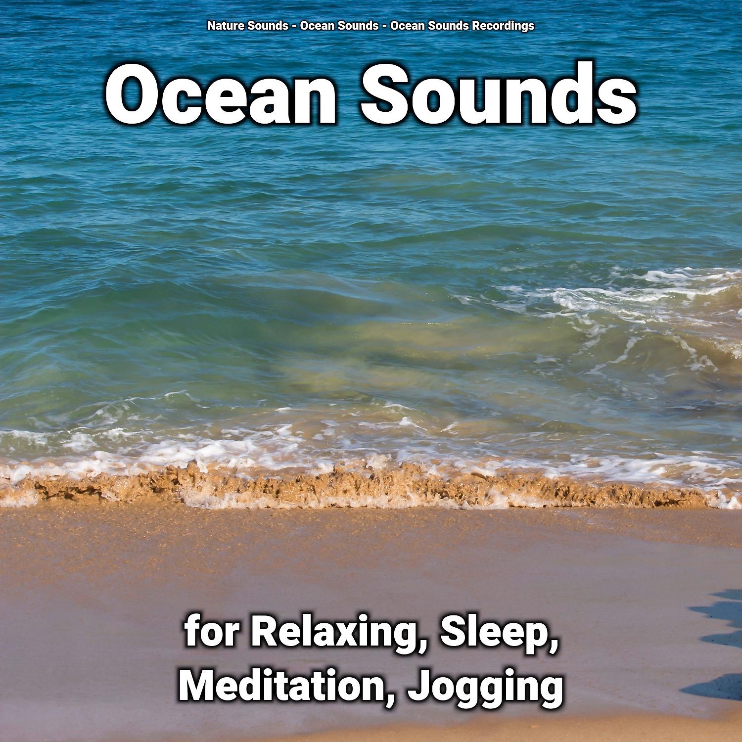 Постер альбома Ocean Sounds for Relaxing, Sleep, Meditation, Jogging