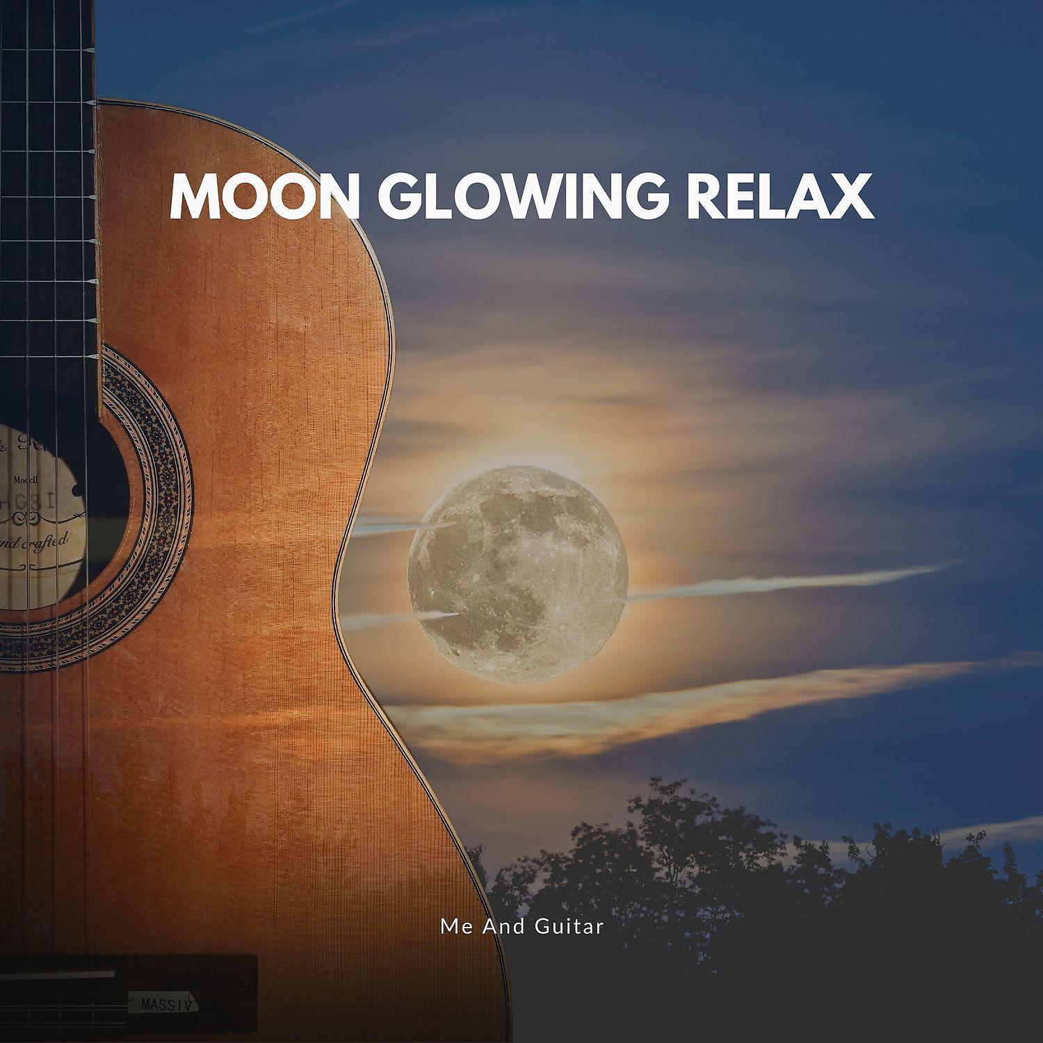 Постер альбома Moon Glowing Relax