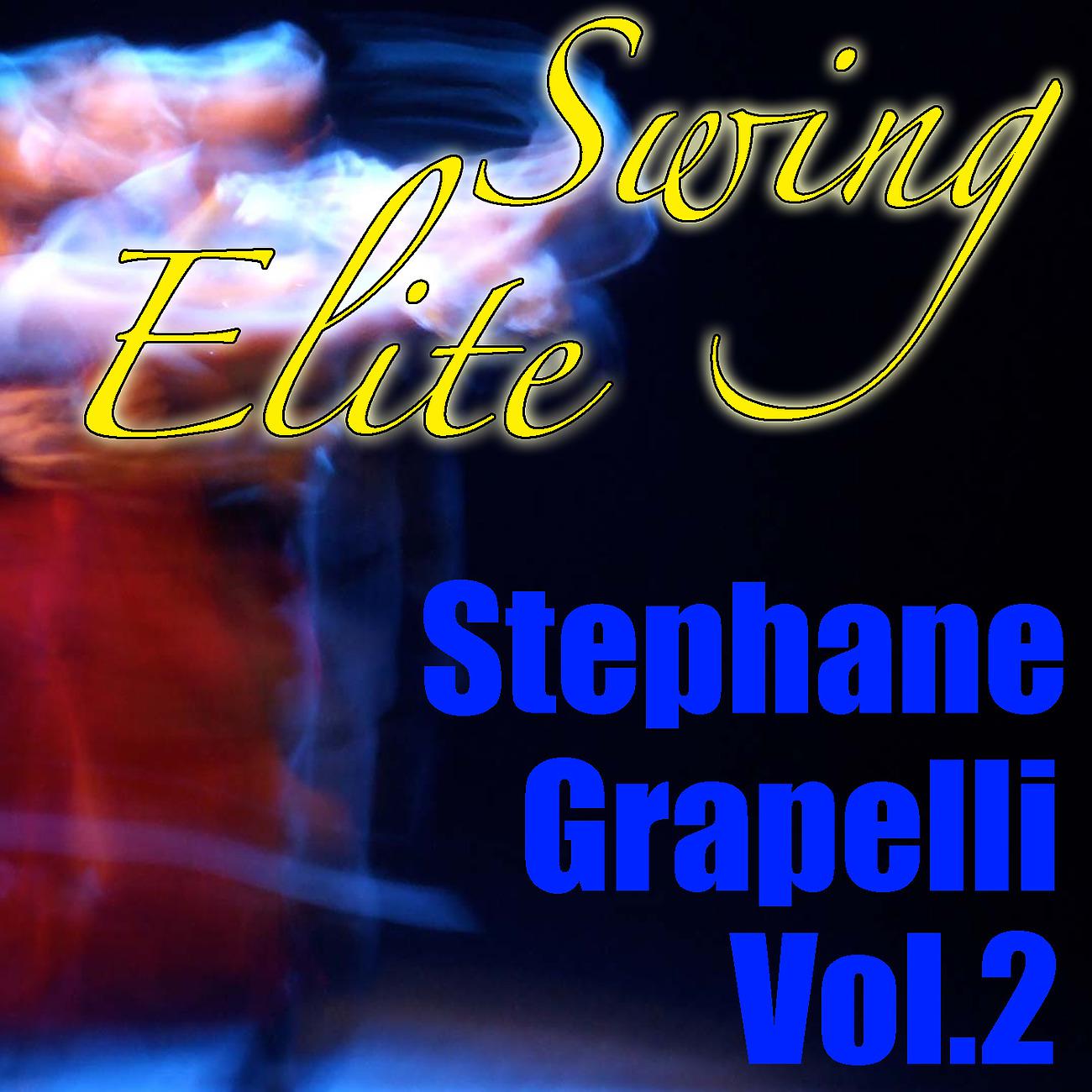 Постер альбома Swing Elite: Stephane Grapelli, Vol.2