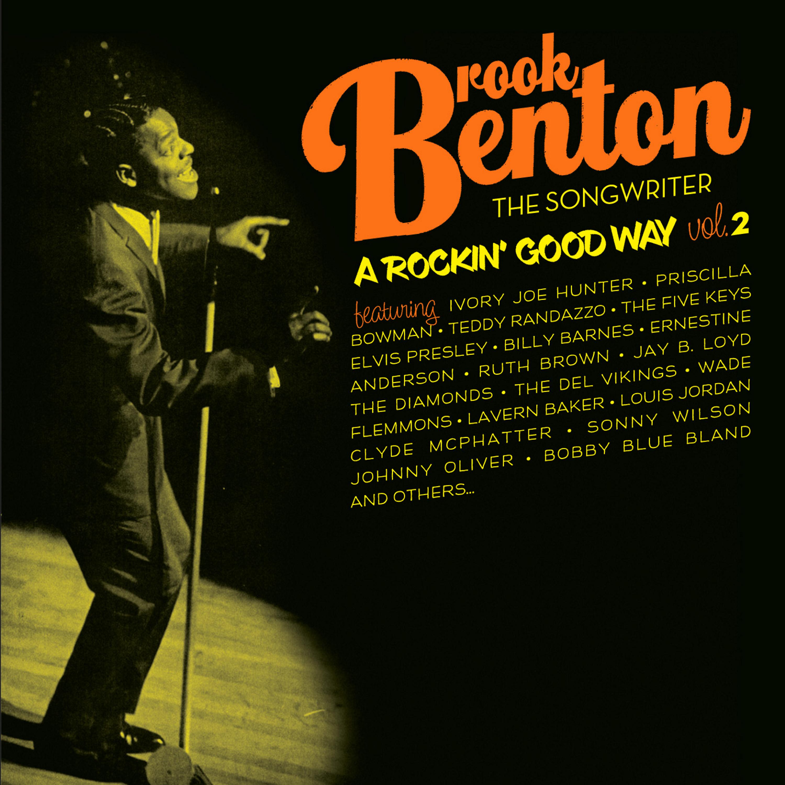 Постер альбома Brook Benton. The Songwriter. A Rockin' Good Way Vol. 2
