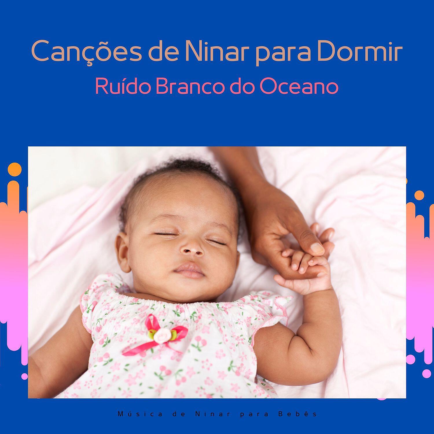 Música de Ninar para Bebês - Historia de ninar, Sons de ondas do mar