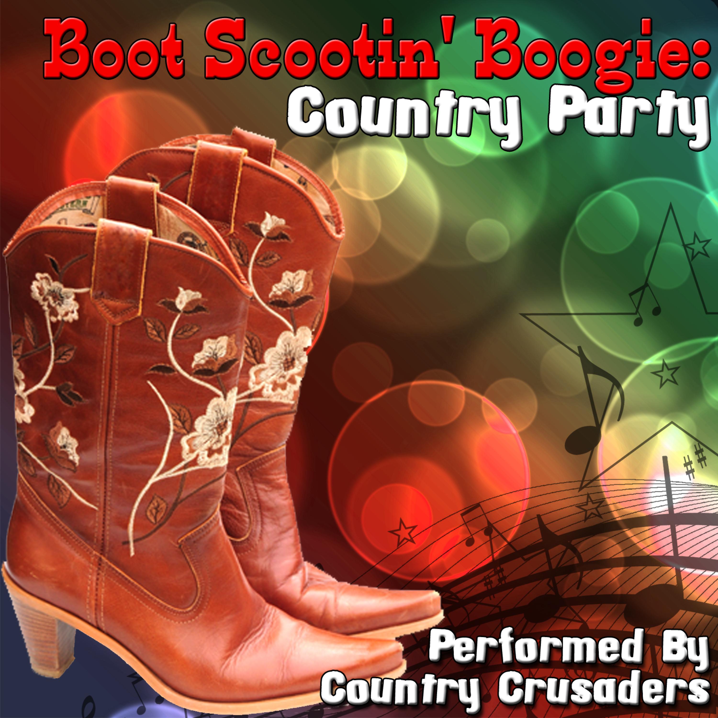 Постер альбома Boot Scootin' Boogie: Country Party