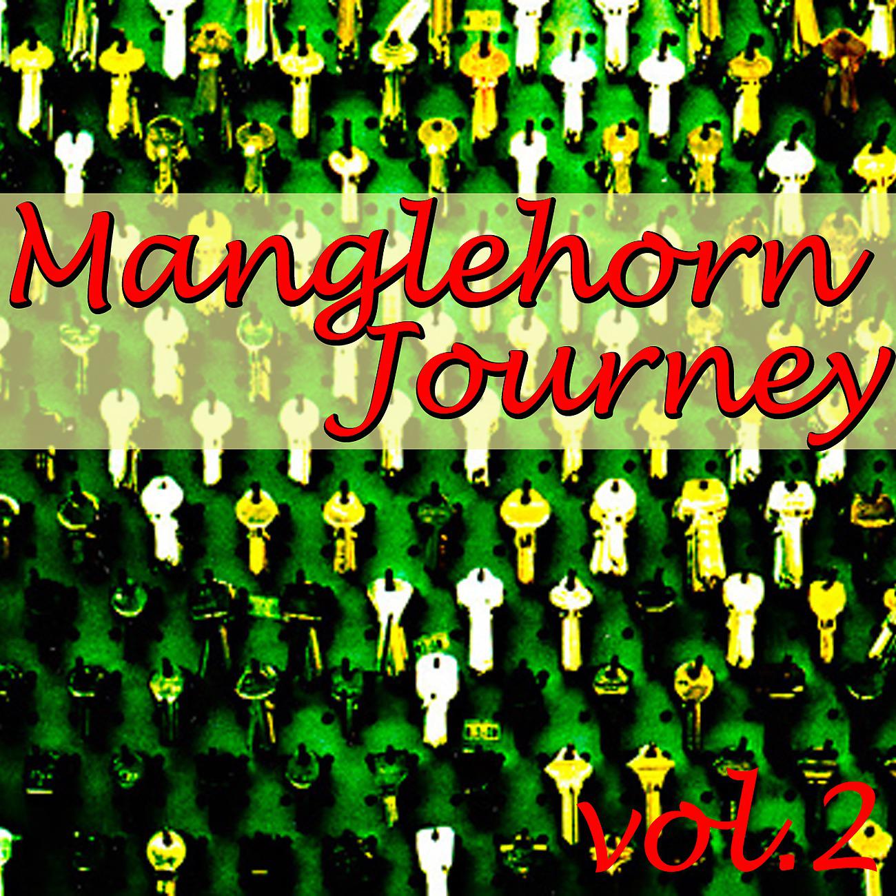 Постер альбома Manglehorn Journey, Vol.2