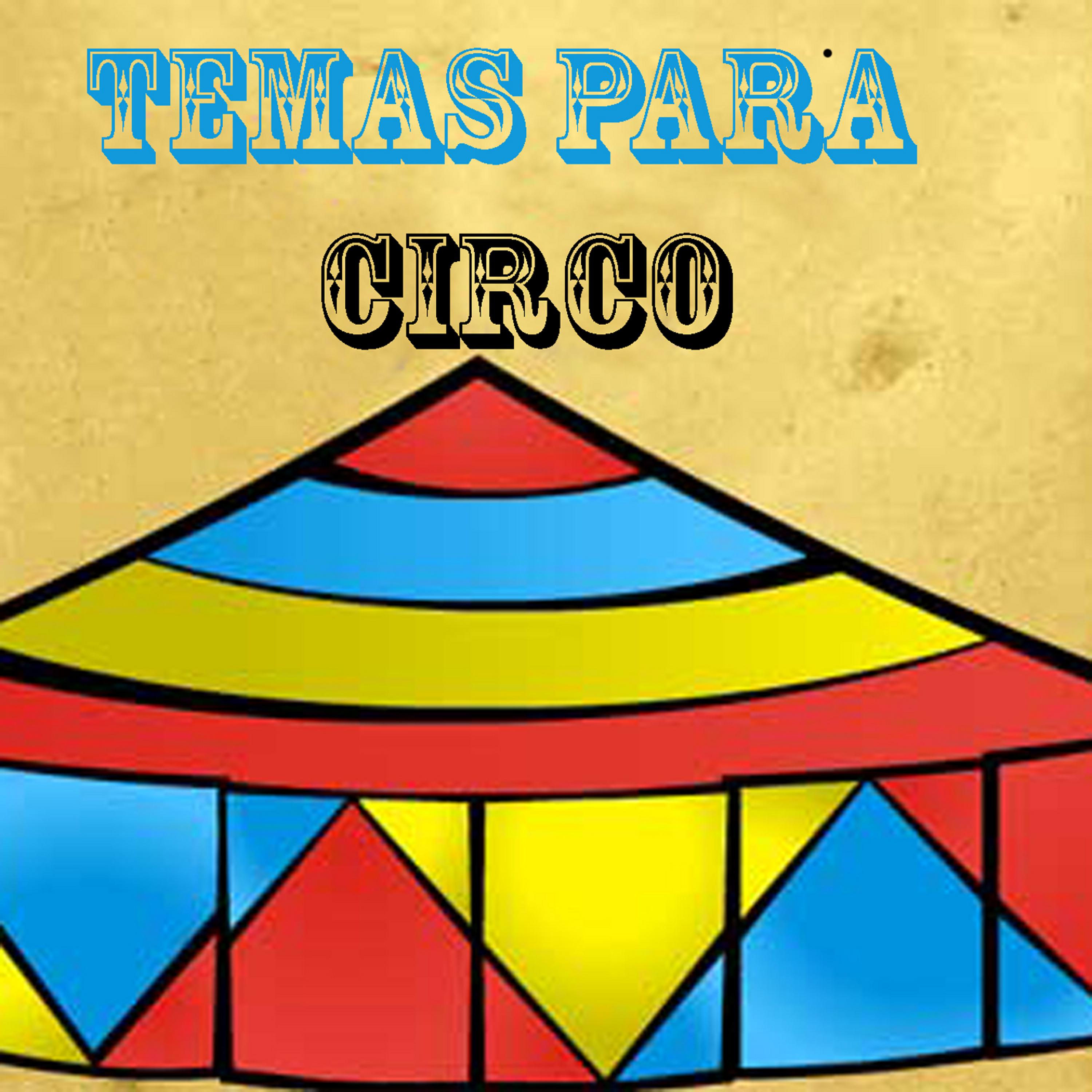 Постер альбома Música para circo