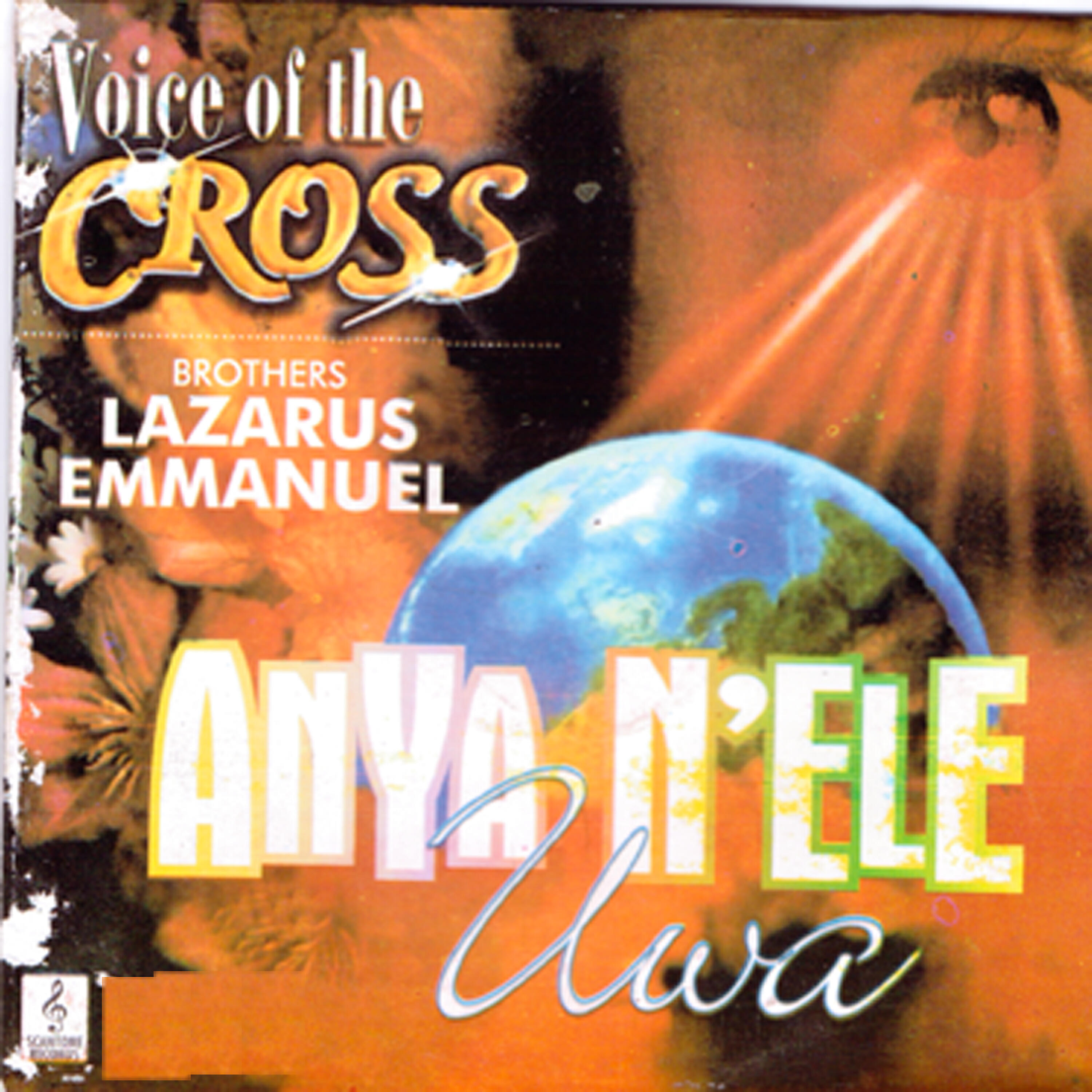 Voice Of The Cross Brothers Lazarus - Anya N'ele Uwa Part 2