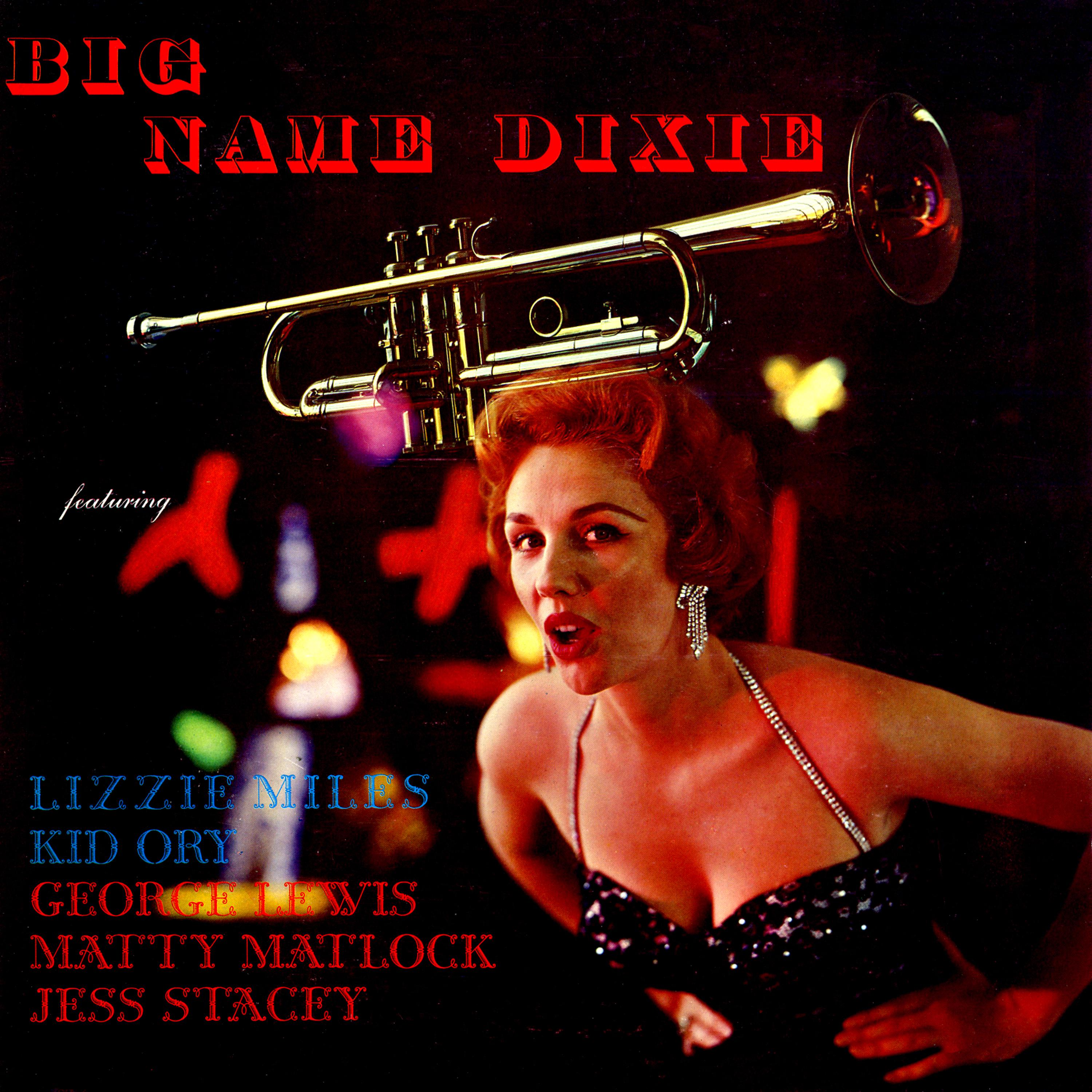 Постер альбома Big Name Dixie