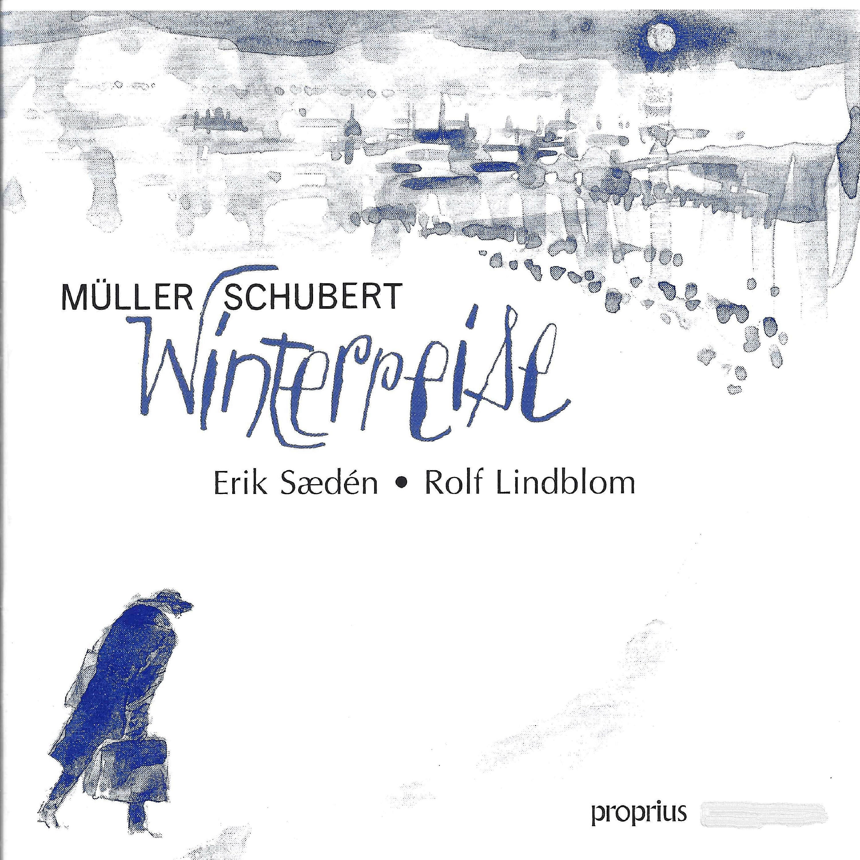 Erik Saedén - Winterreise, Op. 89, D. 911: No. 18, Der stürmische Morgen