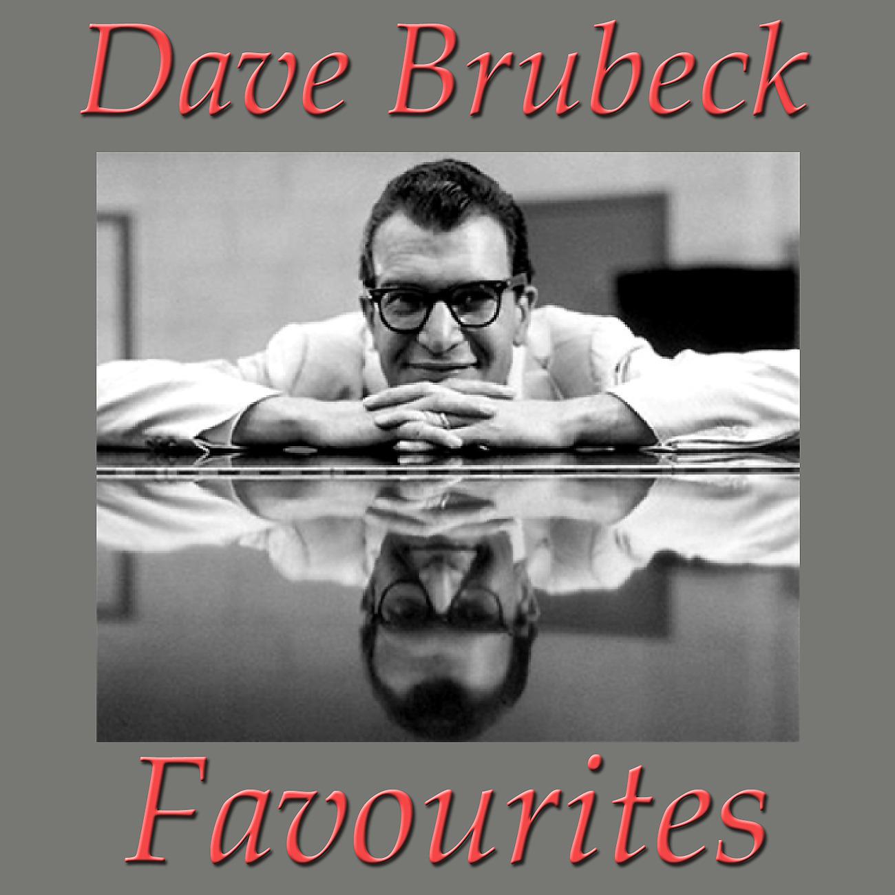 Постер альбома Dave Brubeck Favourites