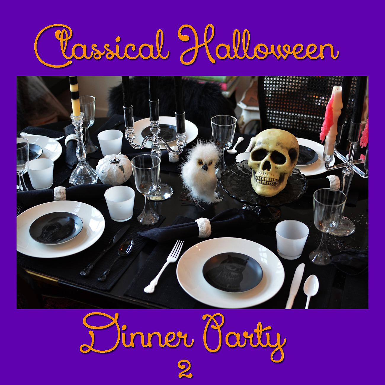 Постер альбома Classical Halloween Dinner, Vol.2