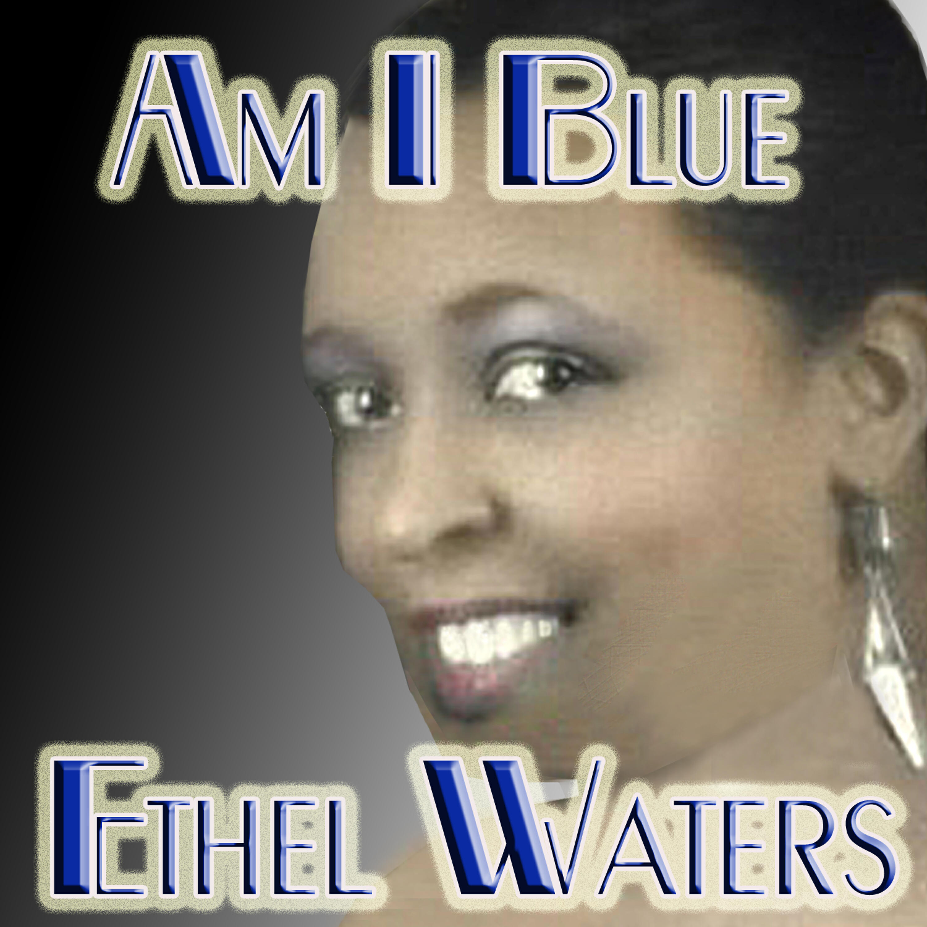 Ethel Waters - Bread and Gravy