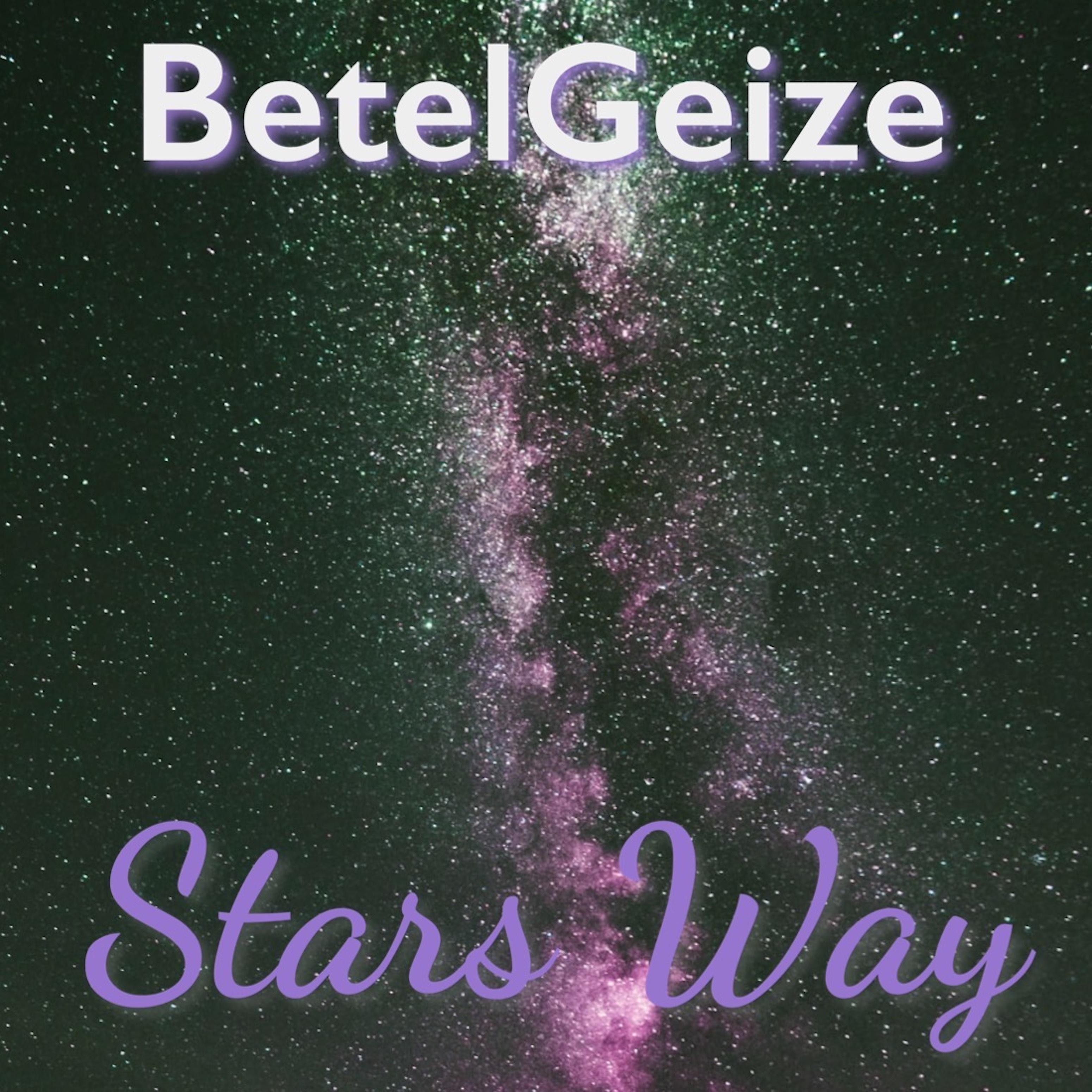 Постер альбома Stars Way