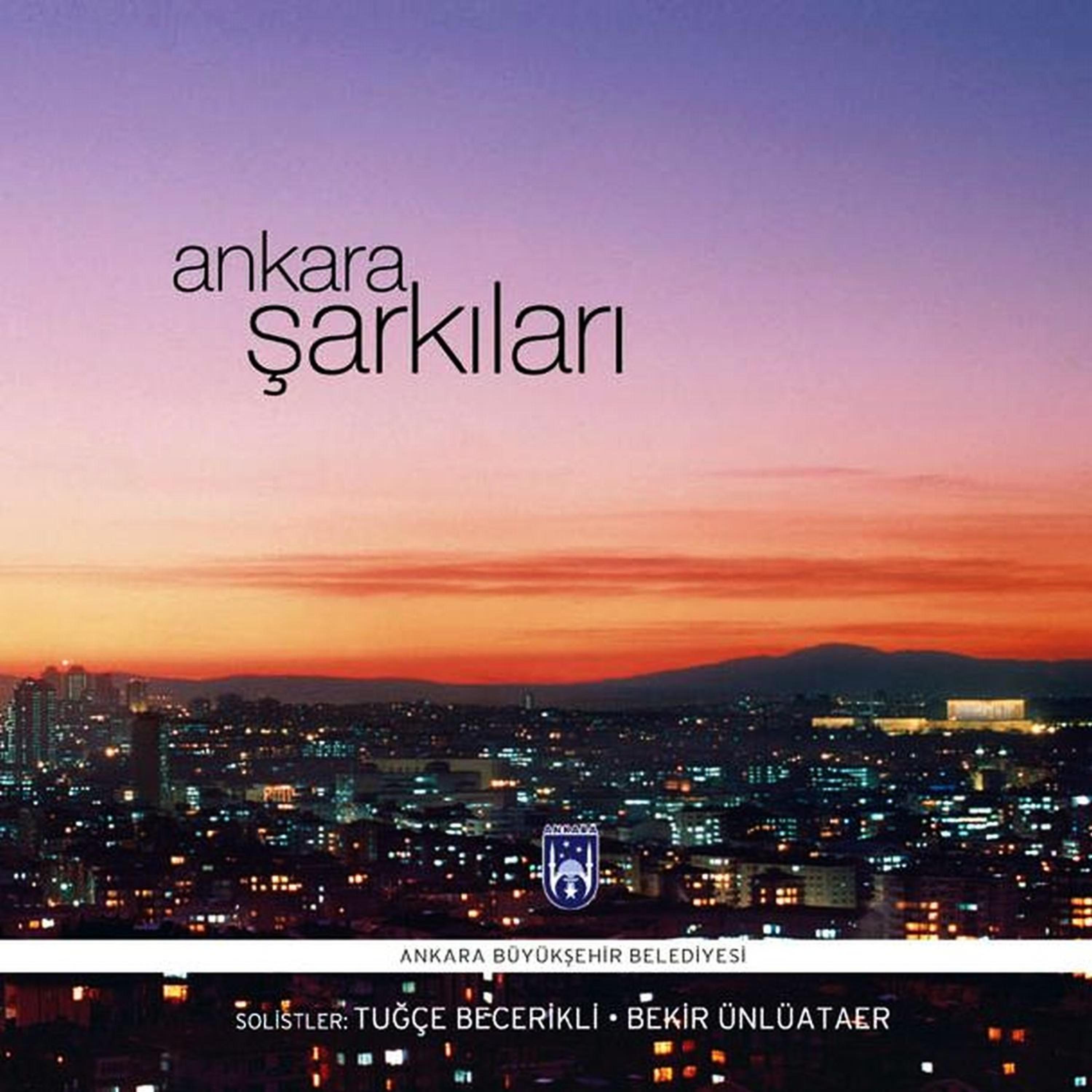 Постер альбома Ankara Şarkıları