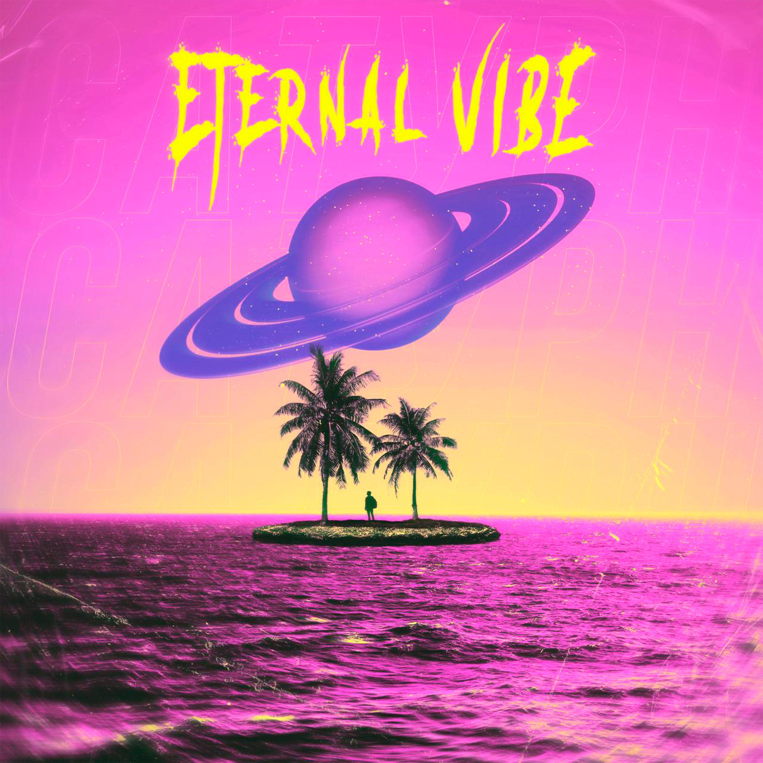 Постер альбома Eternal Vibe