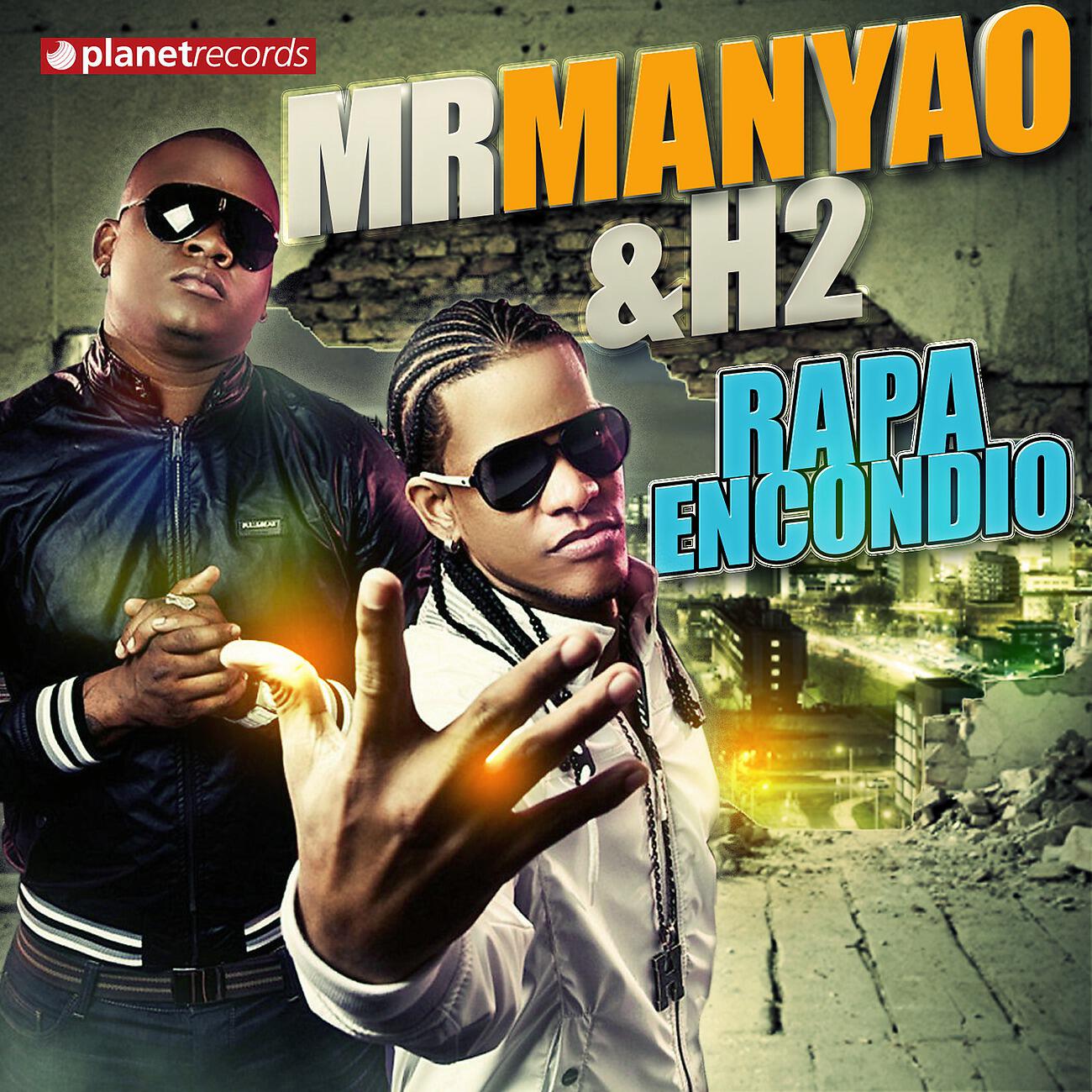 Mr Manyao - Goza Encondio (with H2) (Clean Mix)