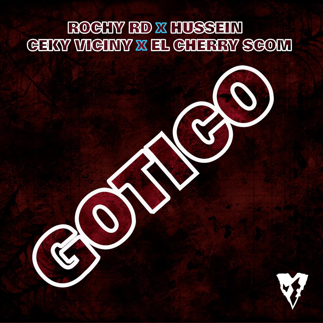 Rochy RD - Gotico (with Ceky Viciny, Hussein, El Cherry Scom)