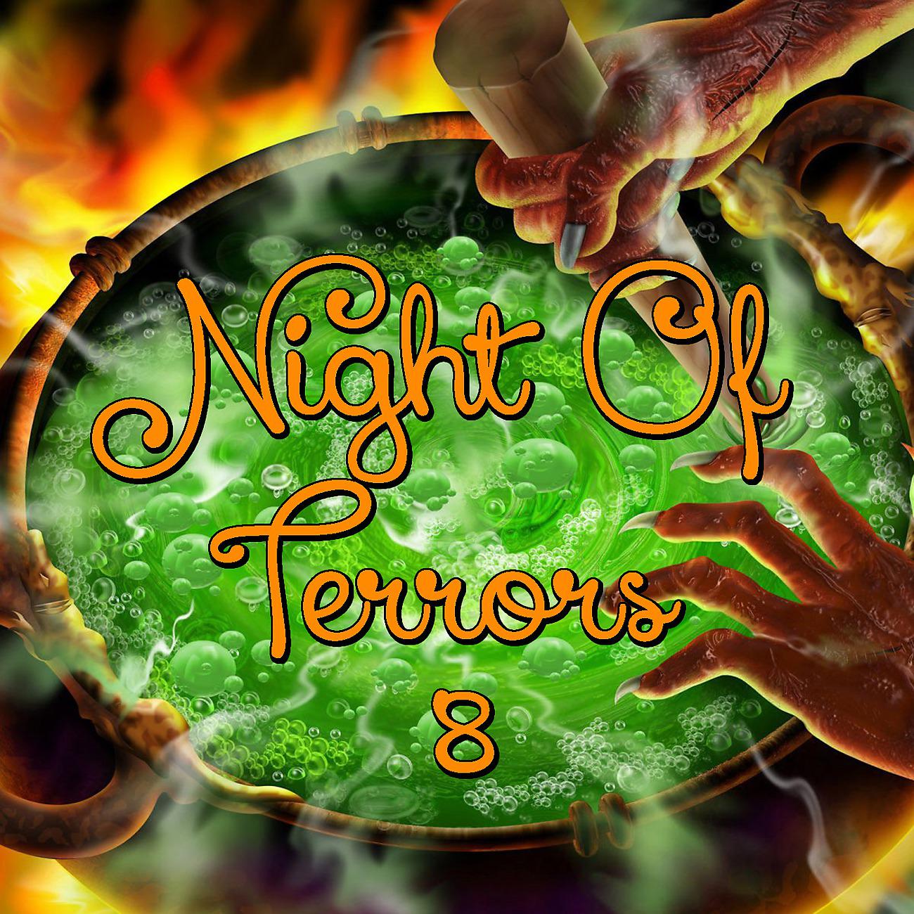 Постер альбома Night Of Terrors, Vol.8