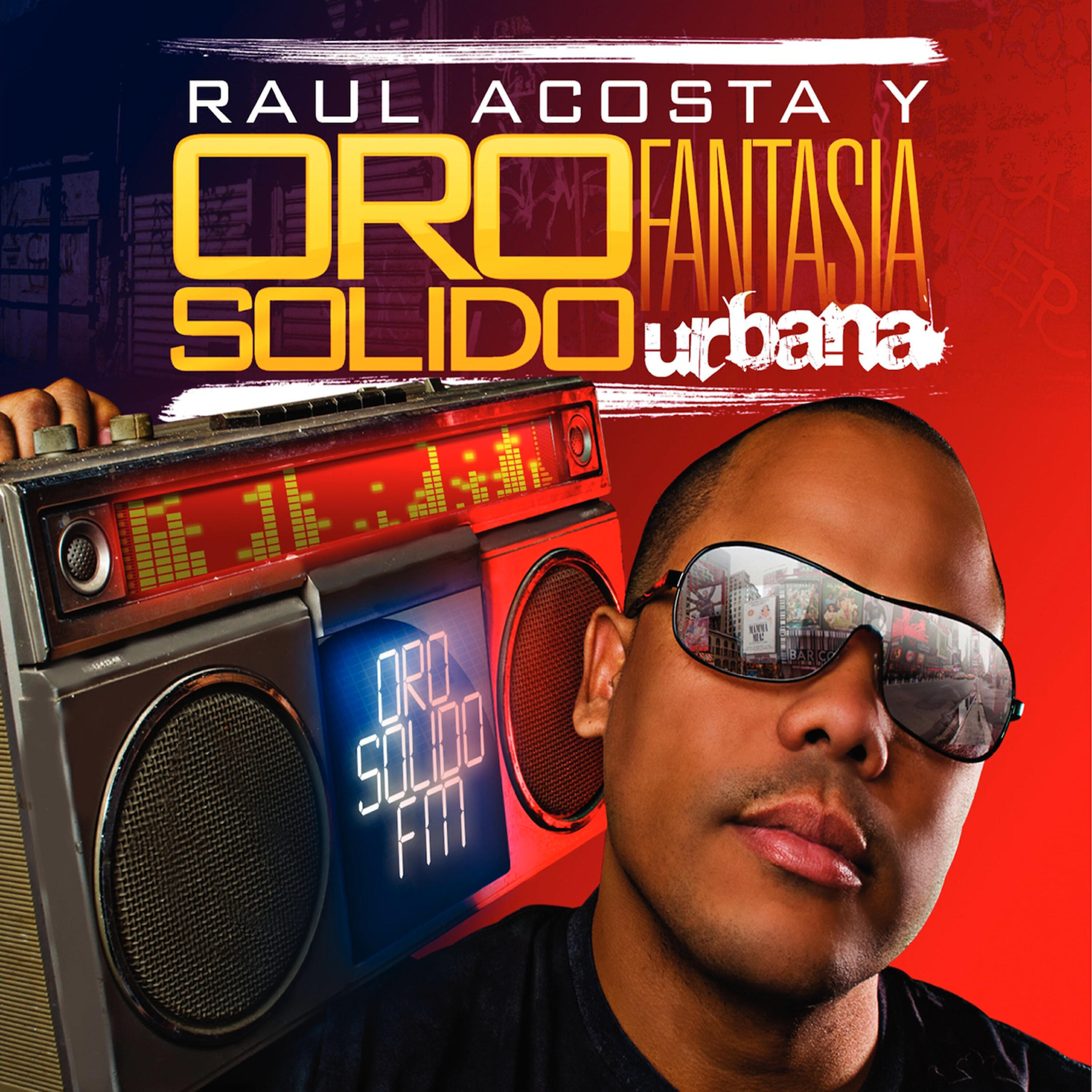 Raul Acosta Y Oro Solido - Quiero A Mi Novia Y Adoro A Mi Mujer