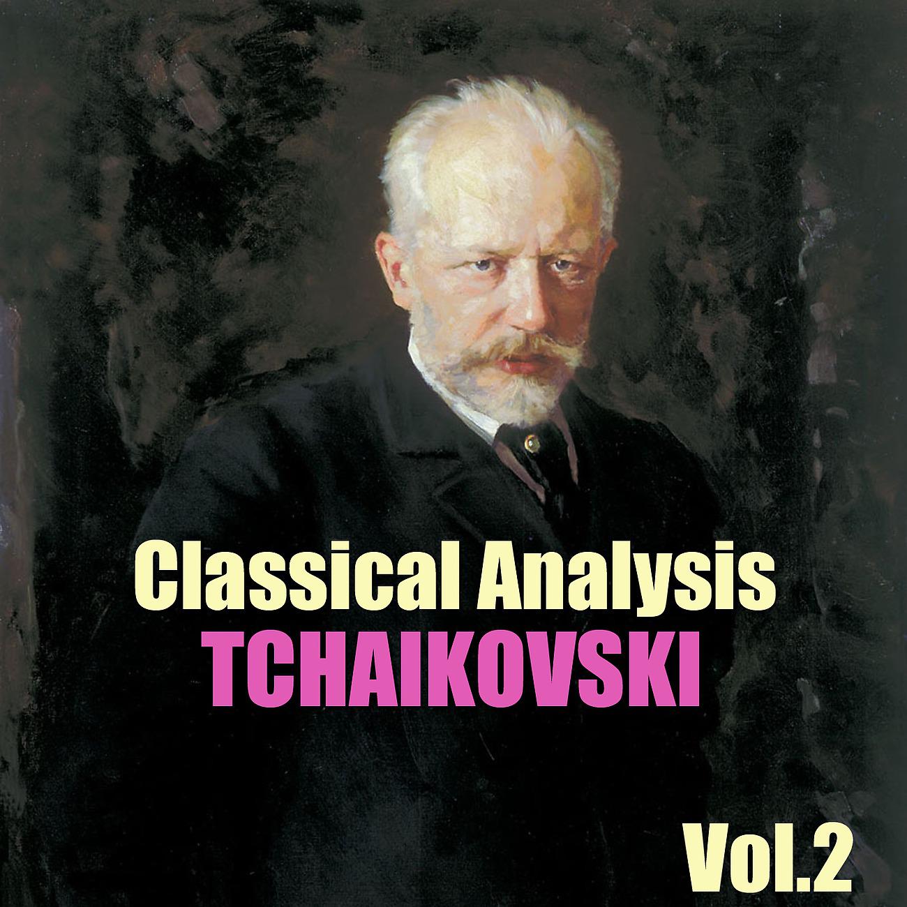 Постер альбома Classical Analysis: Tchaikovski, Vol.2