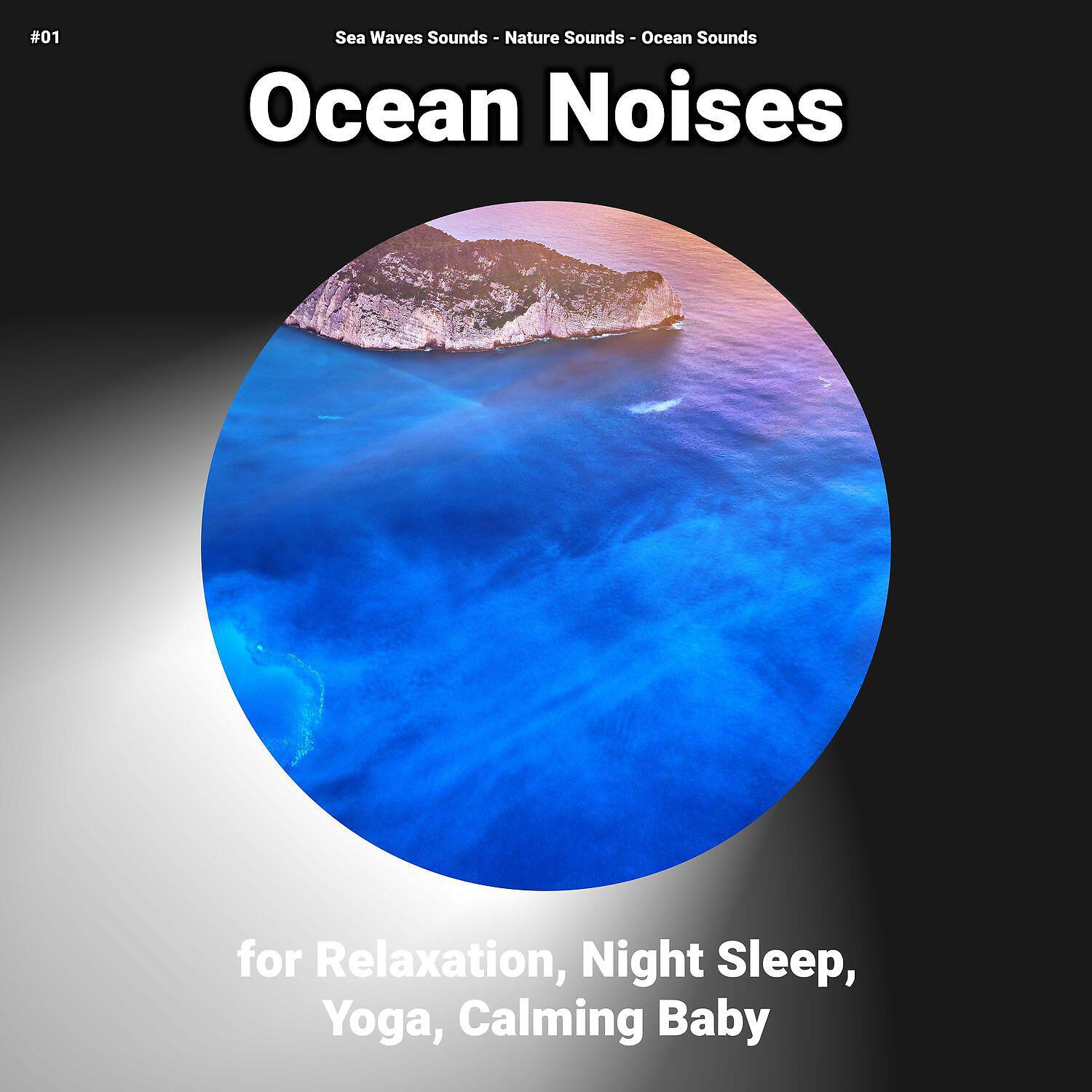 Sea Waves Sounds - Ocean Noises for Relaxation Pt. 47