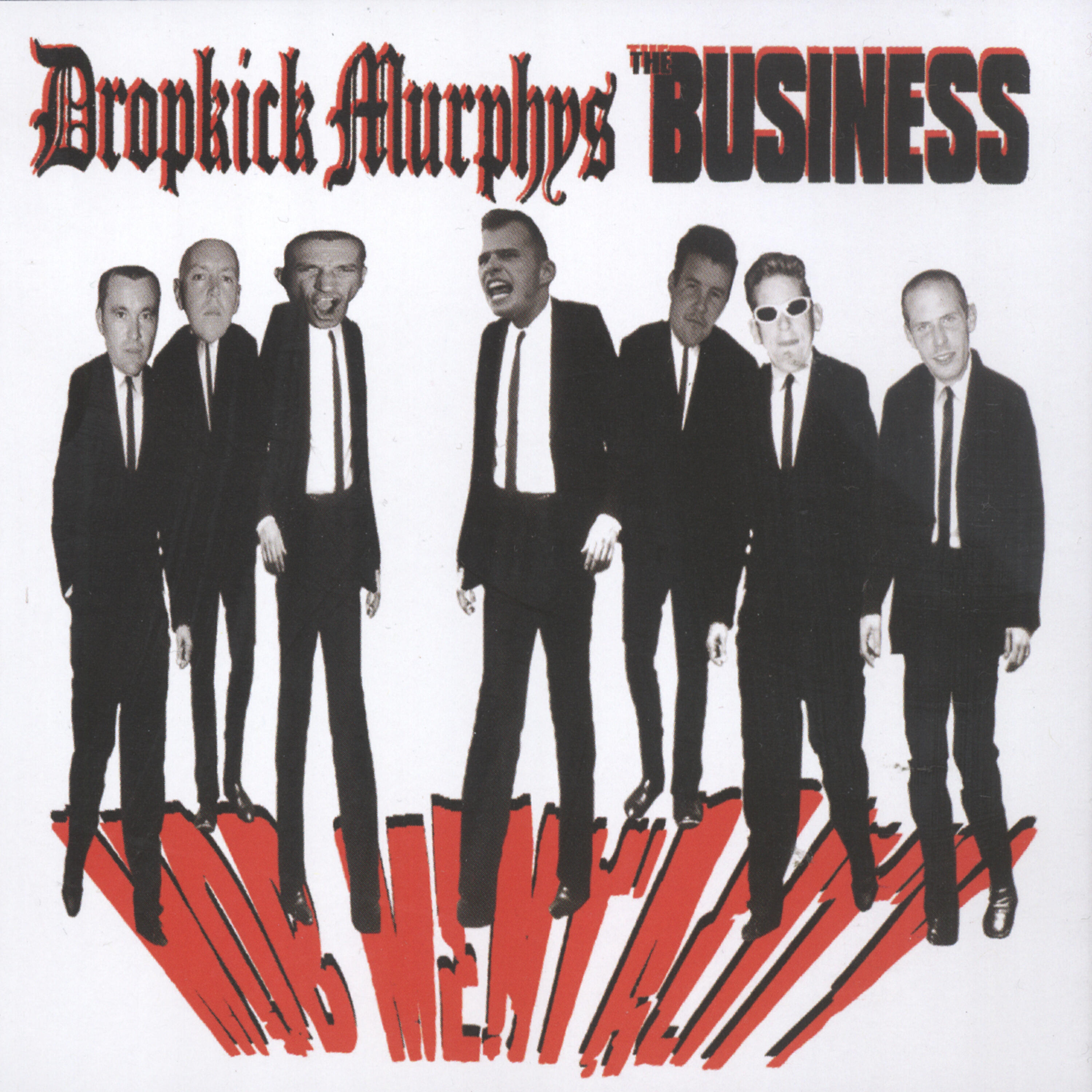 Dropkick Murphys - Mob Mentality (7 In. Version)