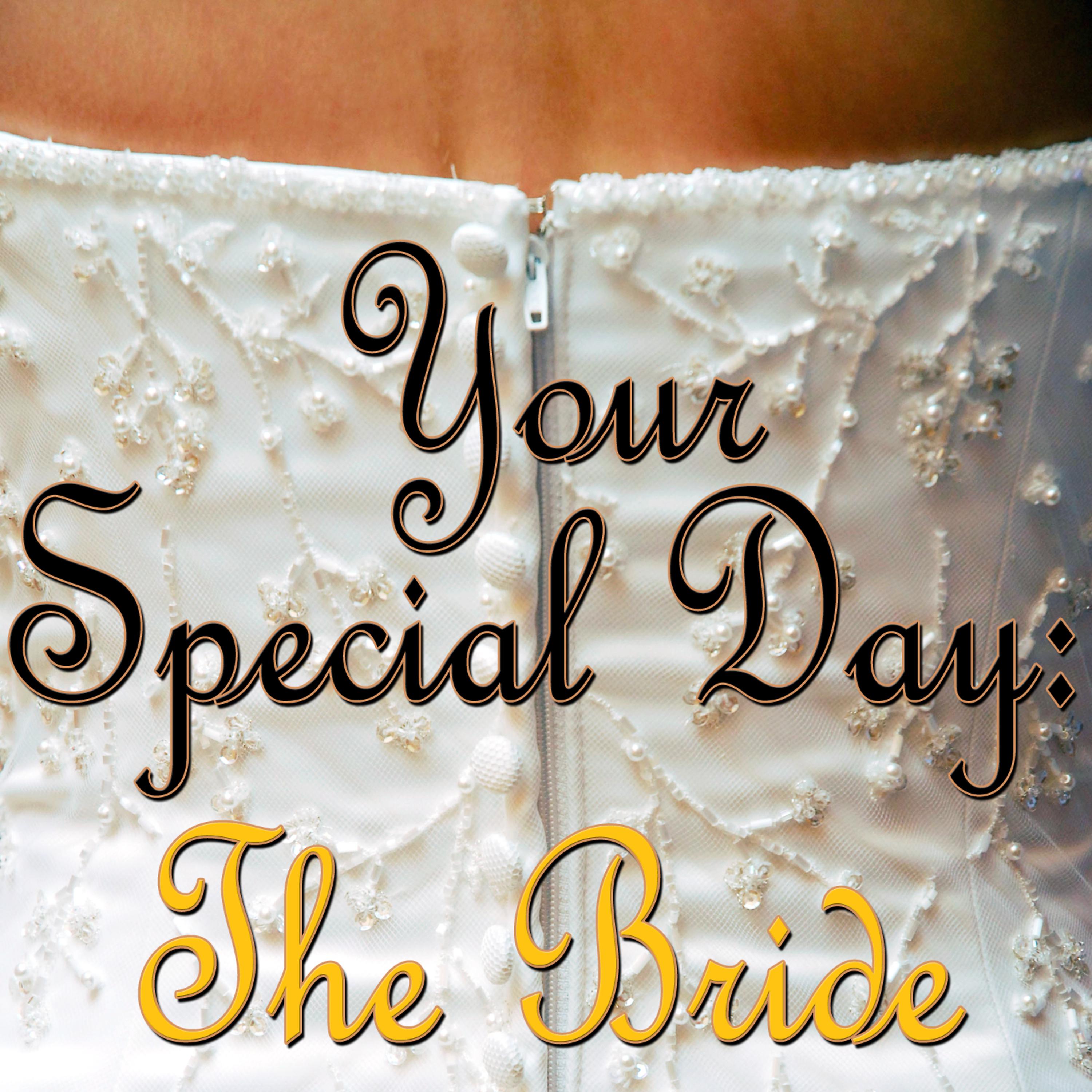 Постер альбома Your Special Day: The Bride