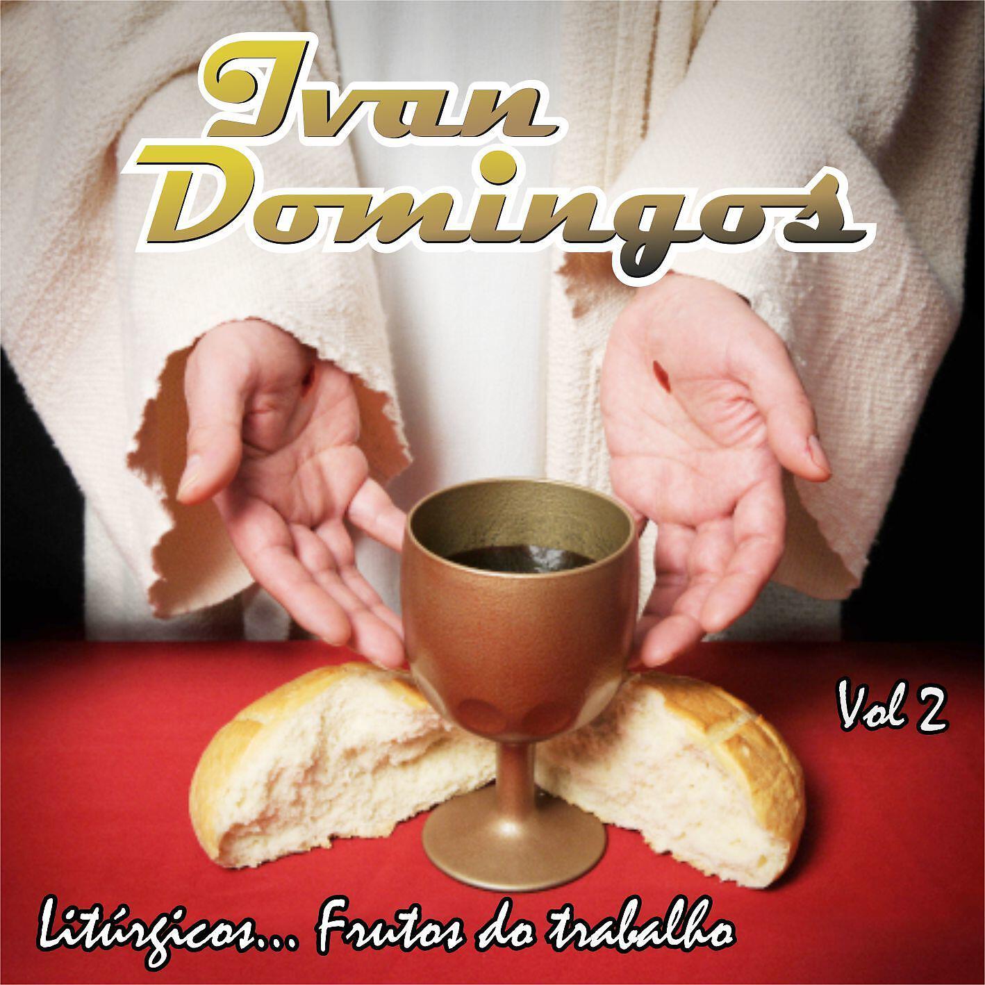 Ivan Domingos - São Francisco (Amor de Deus)