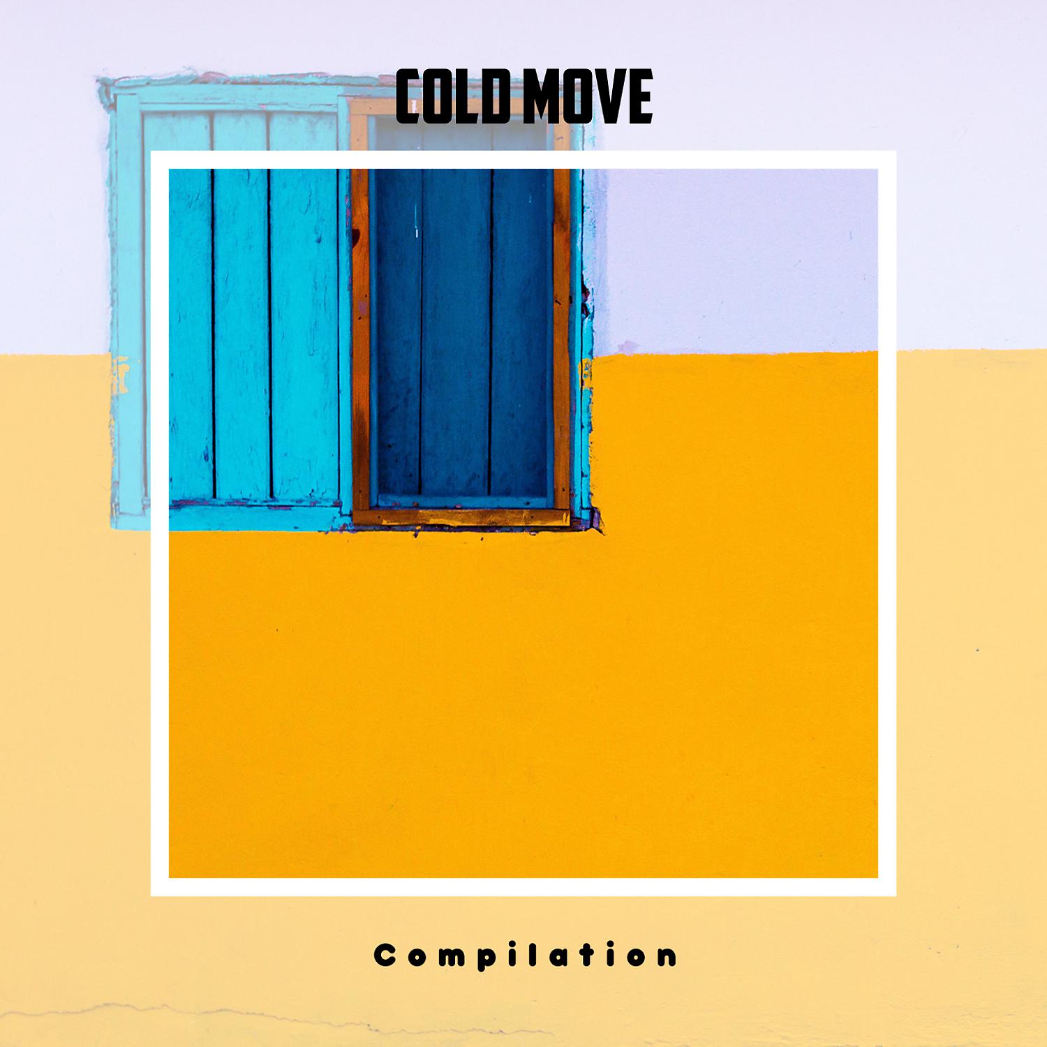 Постер альбома Cold Move Compilation