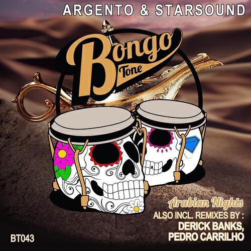 Argento, Starsound - Arabian Nights (Pedro Carrilho Remix)