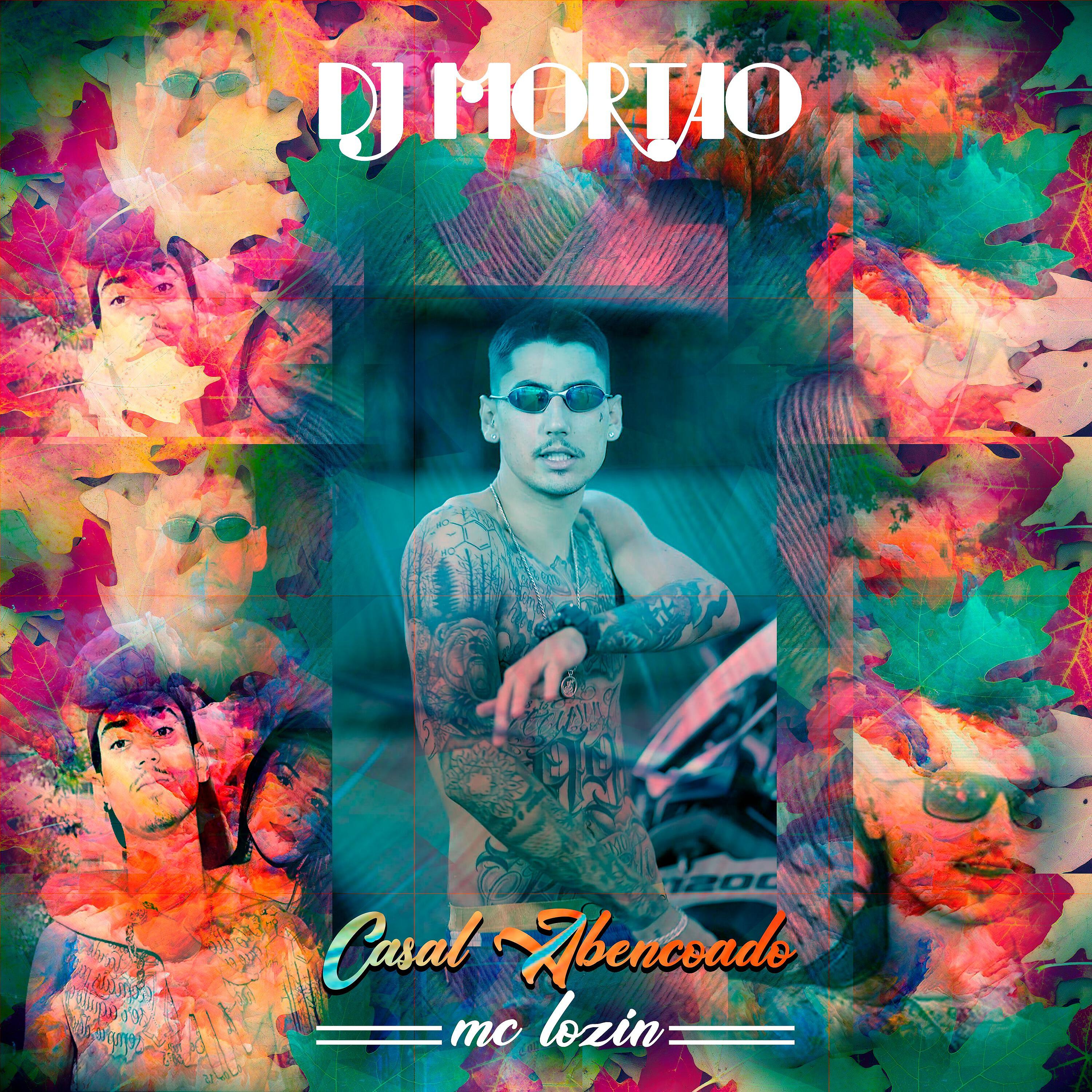 Dj Mortao - Casal Abençoado