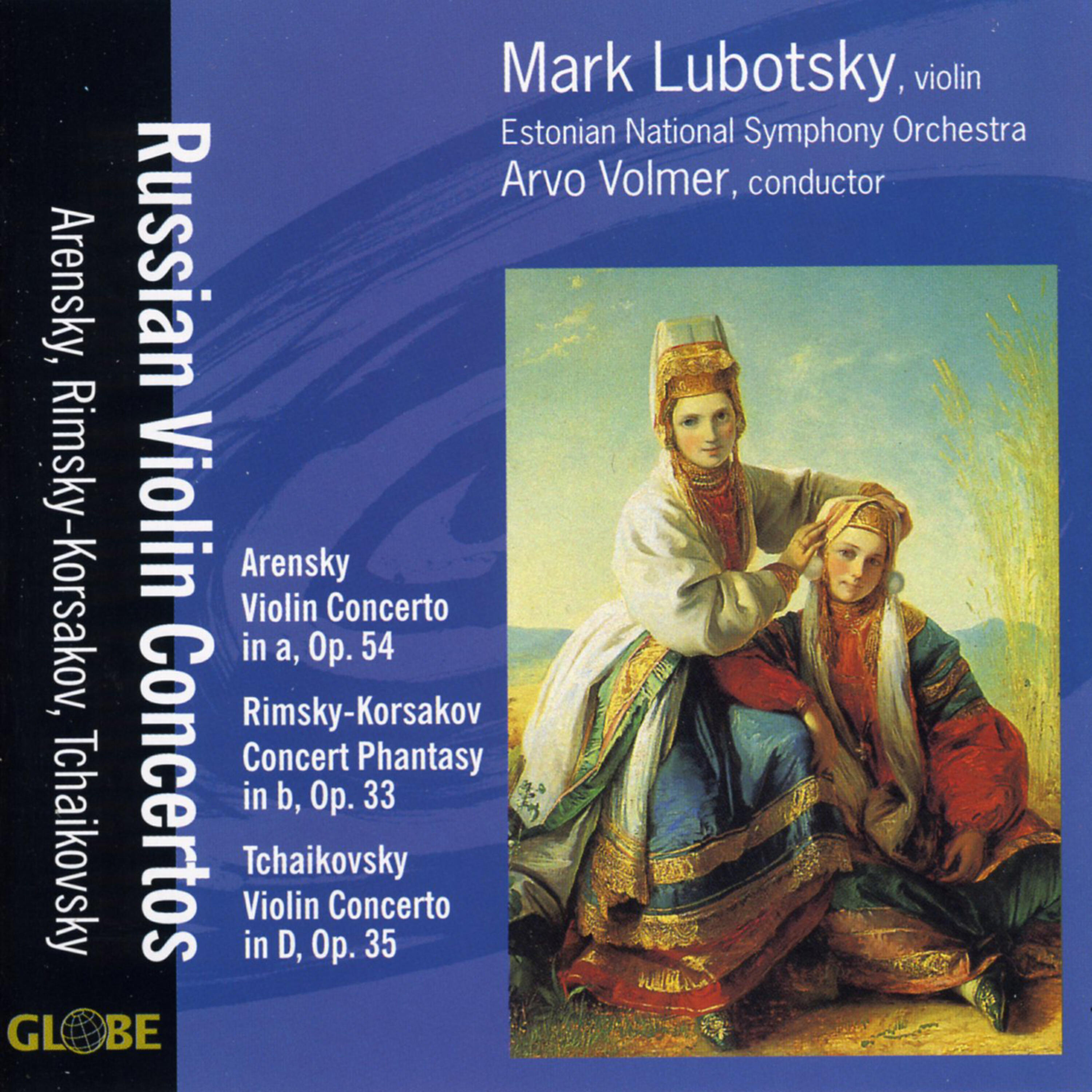 Mark Lubotsky - Concerto for Violin and Orchestra in A Minor, Op. 54: III. Tempo di valse - Tempo I