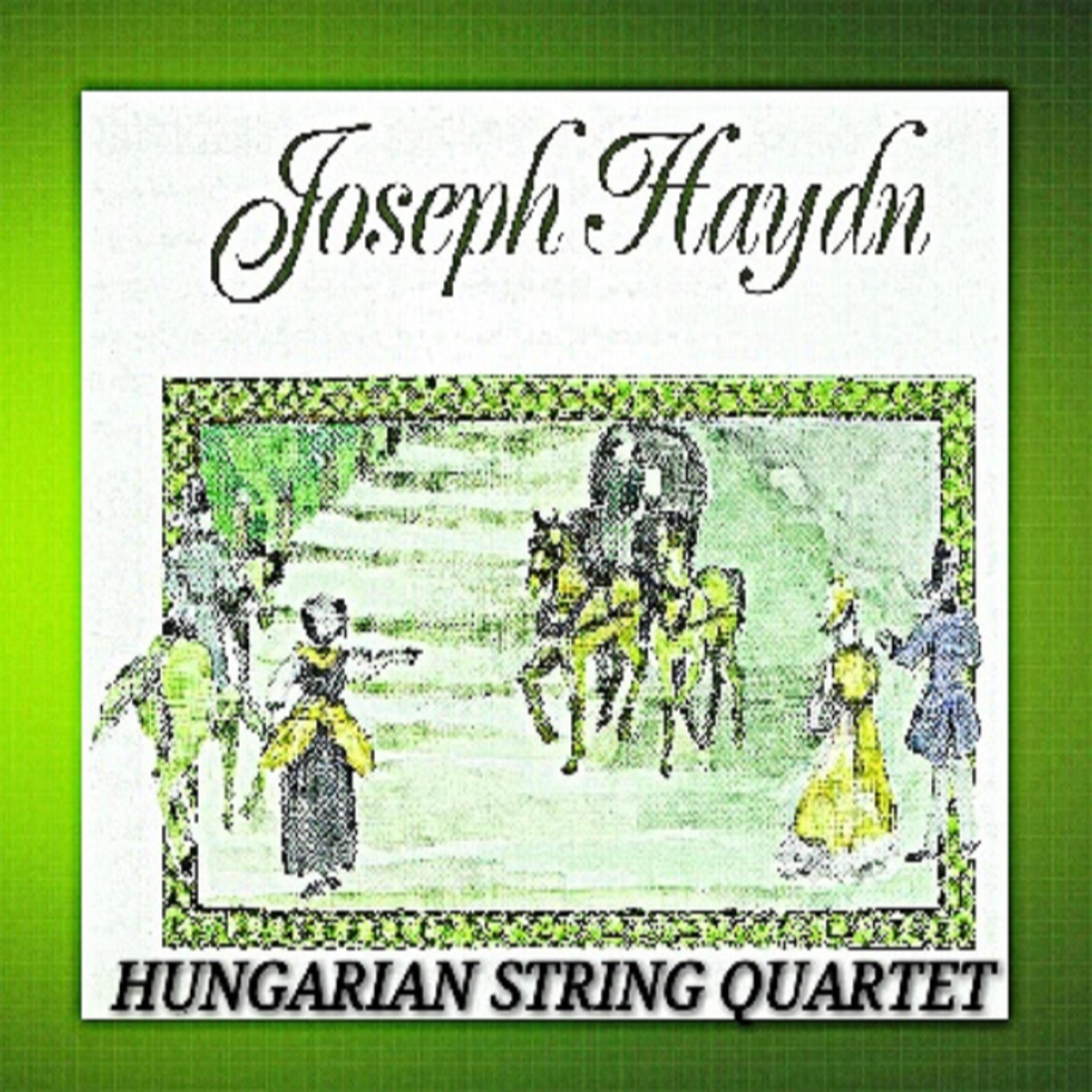Постер альбома Joshep Haydn - Hungarian String Quartet