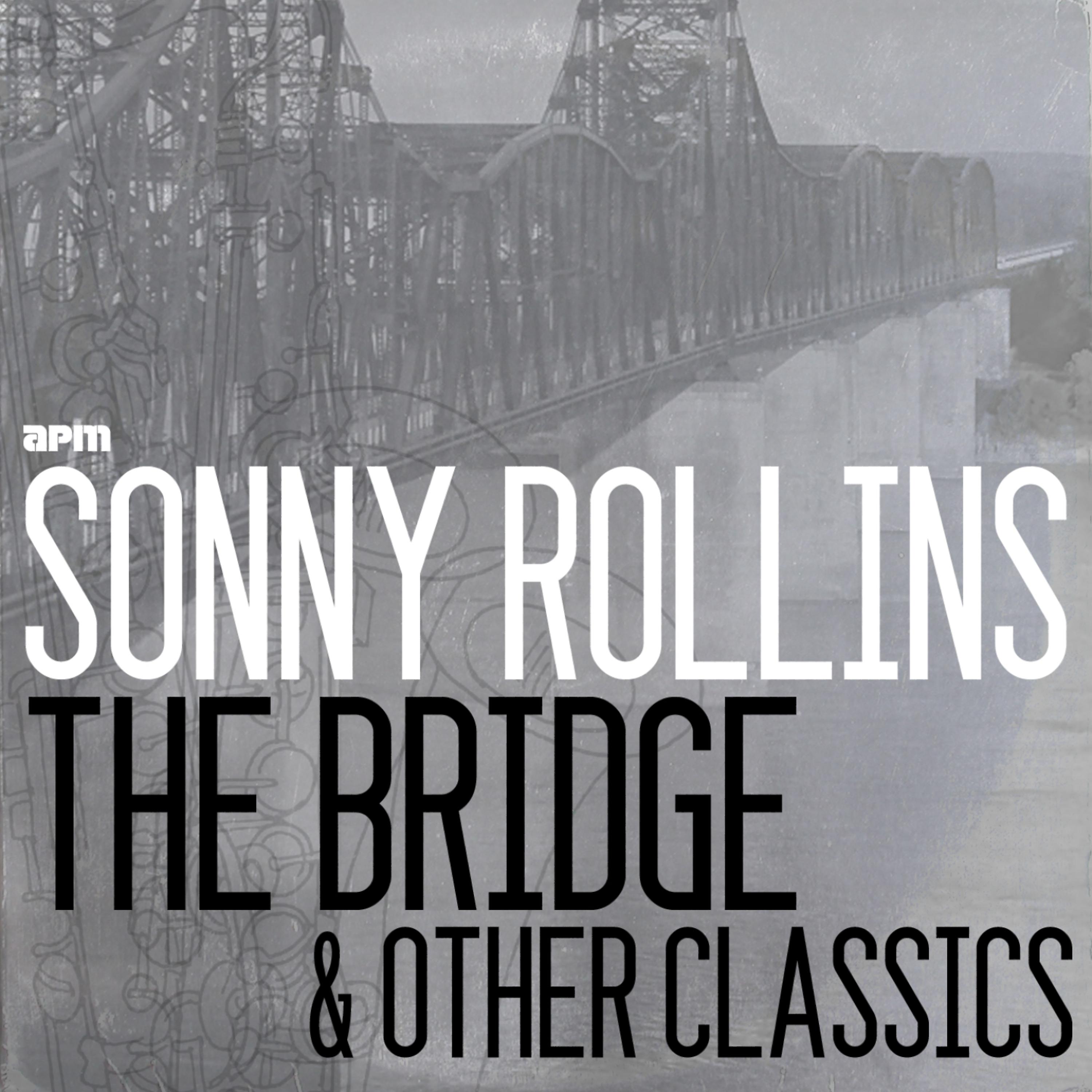 Постер альбома The Bridge and Other Classics