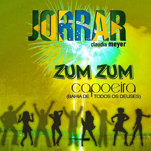 Постер альбома Zum Zum Capoeira