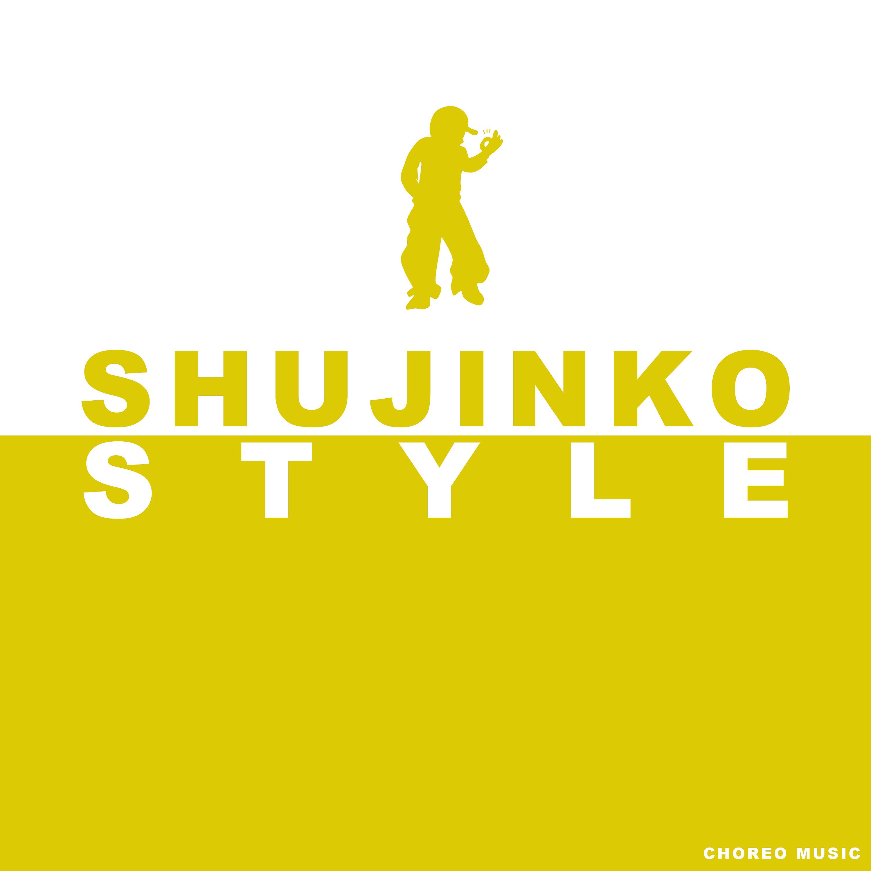 Постер альбома SHUJINKO STYLE
