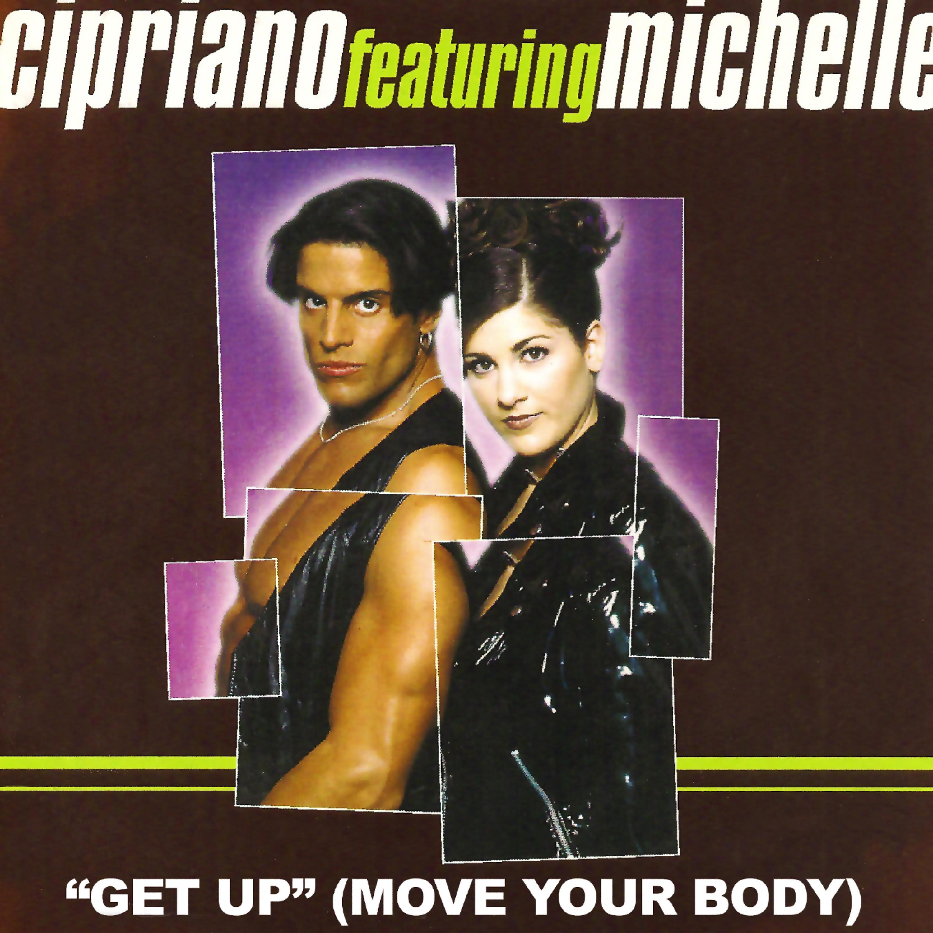 Постер альбома Get Up (Move Your Body)