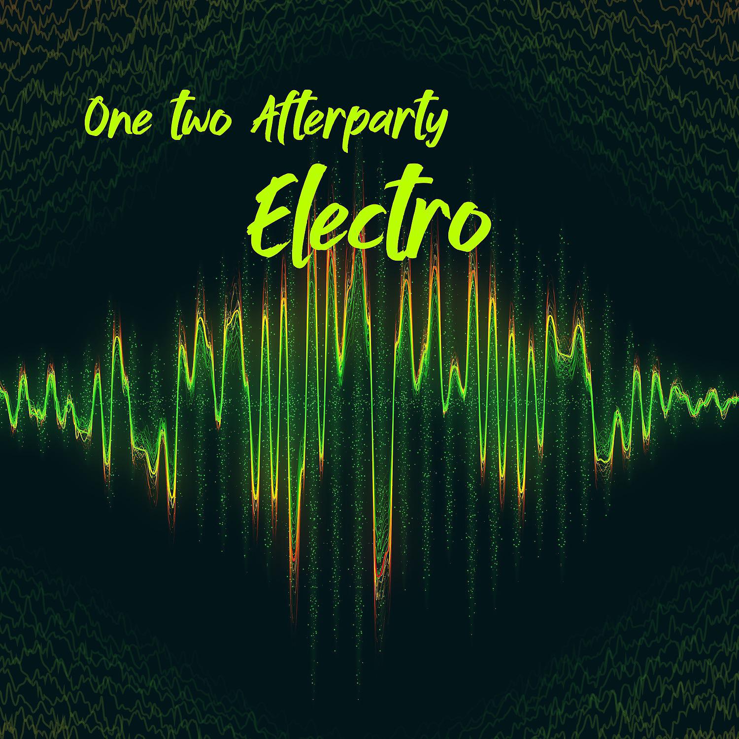 Постер альбома One Two Afterparty Electro