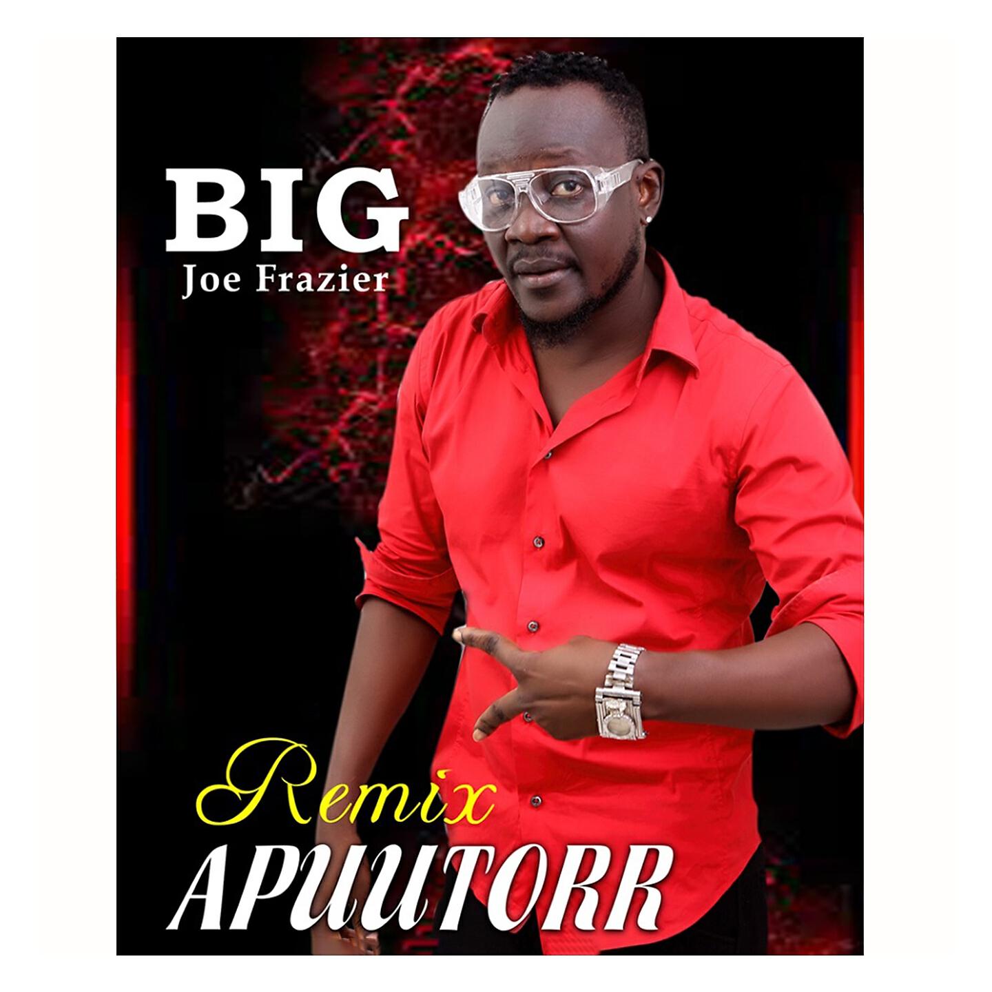 Big Joe Frazier - Apuutorr (Remix)