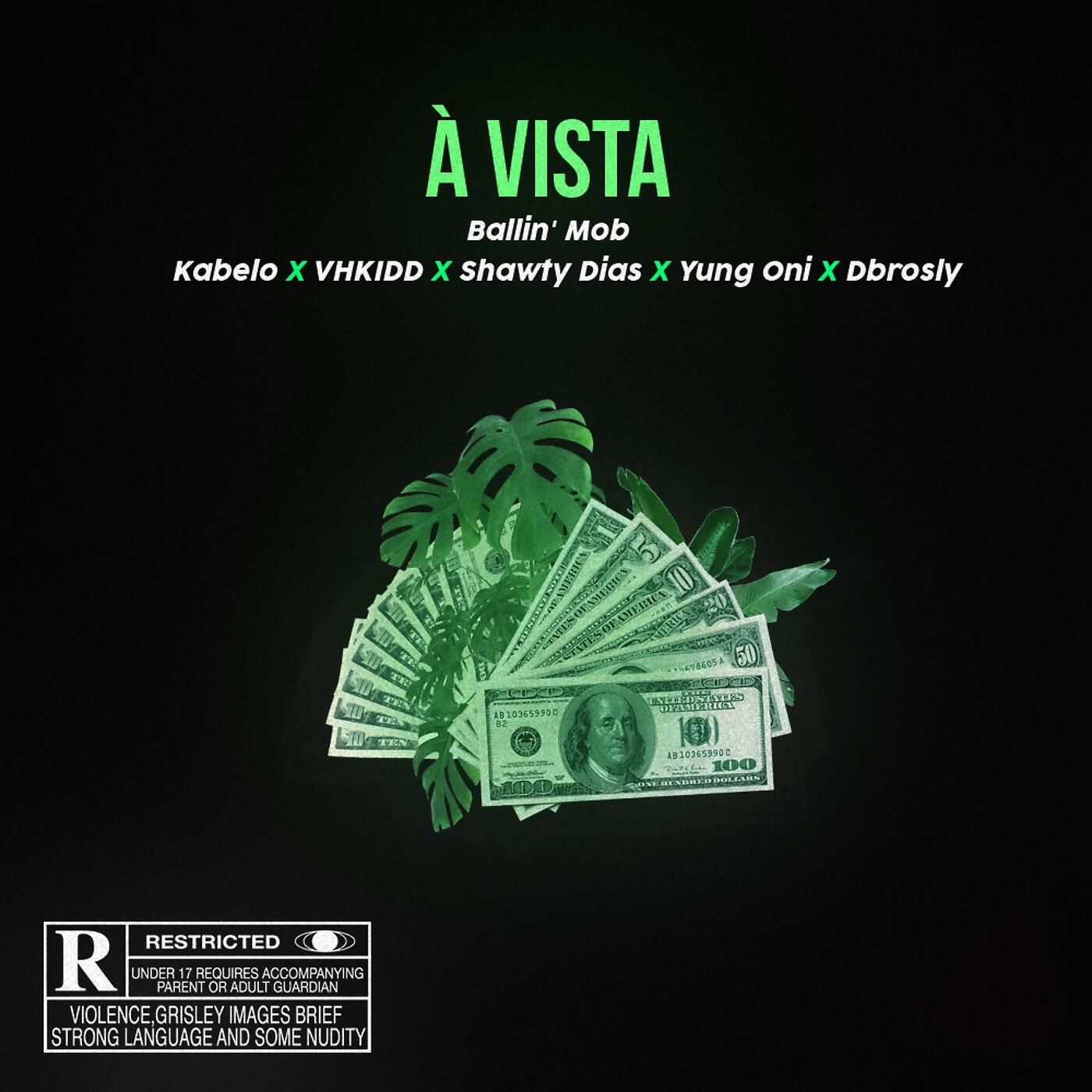 Ballin' Mob - À Vista